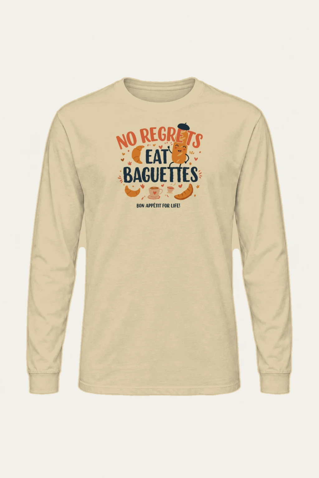 "No Regrets Baguettes" Unisex Longsleeve T-shirt | Gildan 2400