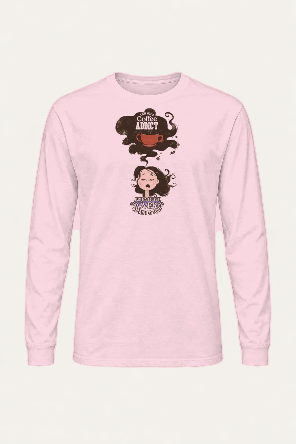 "Not A Coffee Addict" Unisex Longsleeve T-shirt | Gildan 2400