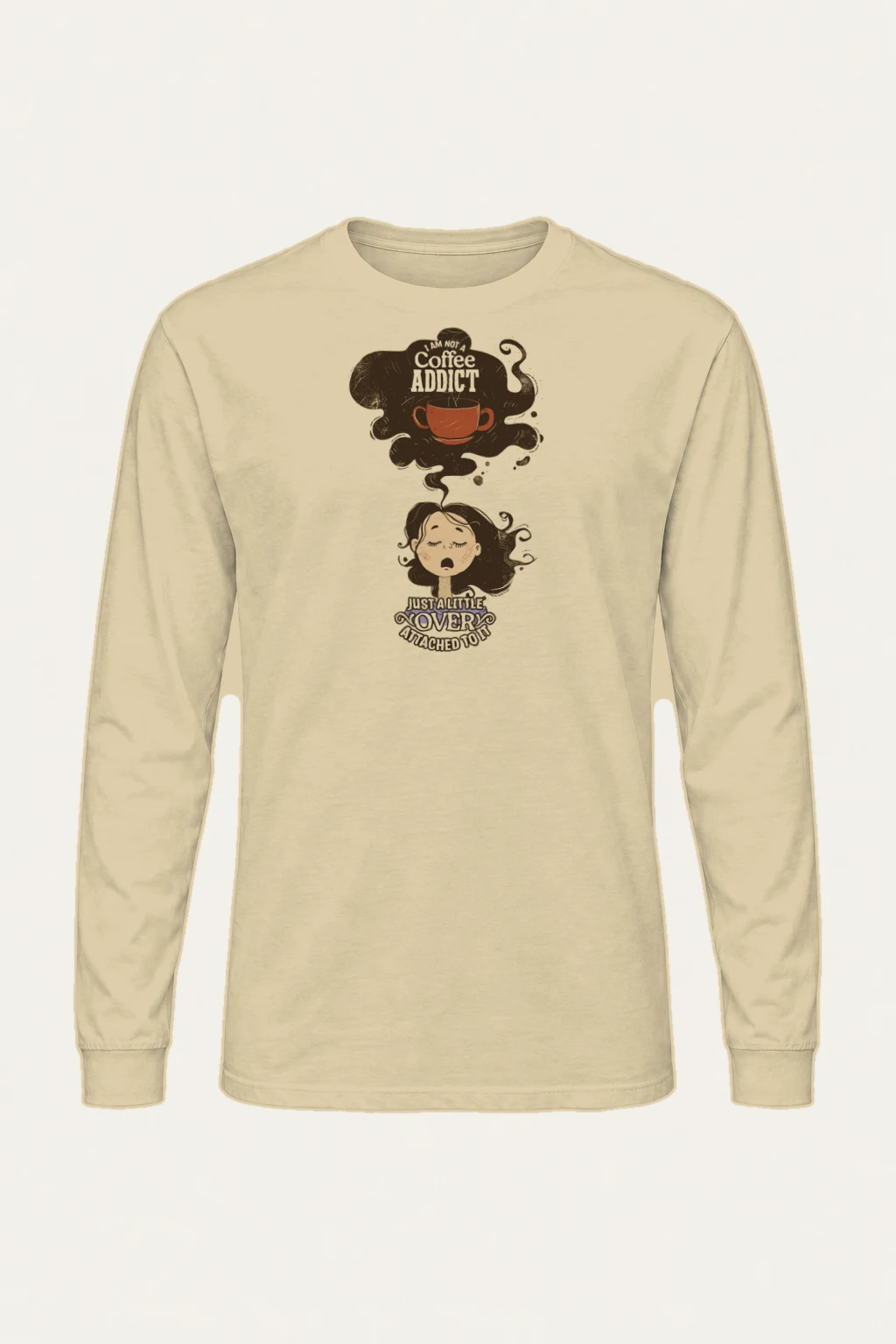"Not A Coffee Addict" Unisex Longsleeve T-shirt | Gildan 2400