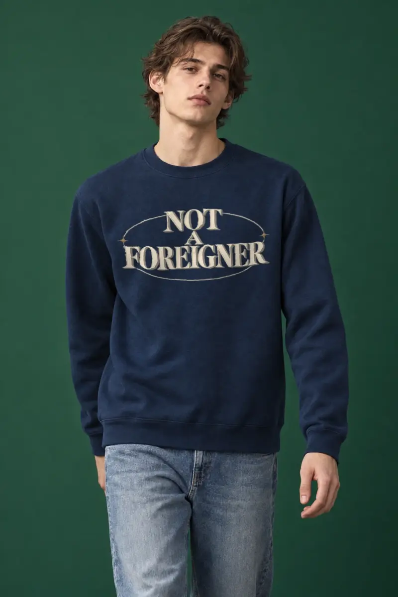"Not A Foreigner" Heavy Blend Unisex Crewneck Sweatshirt