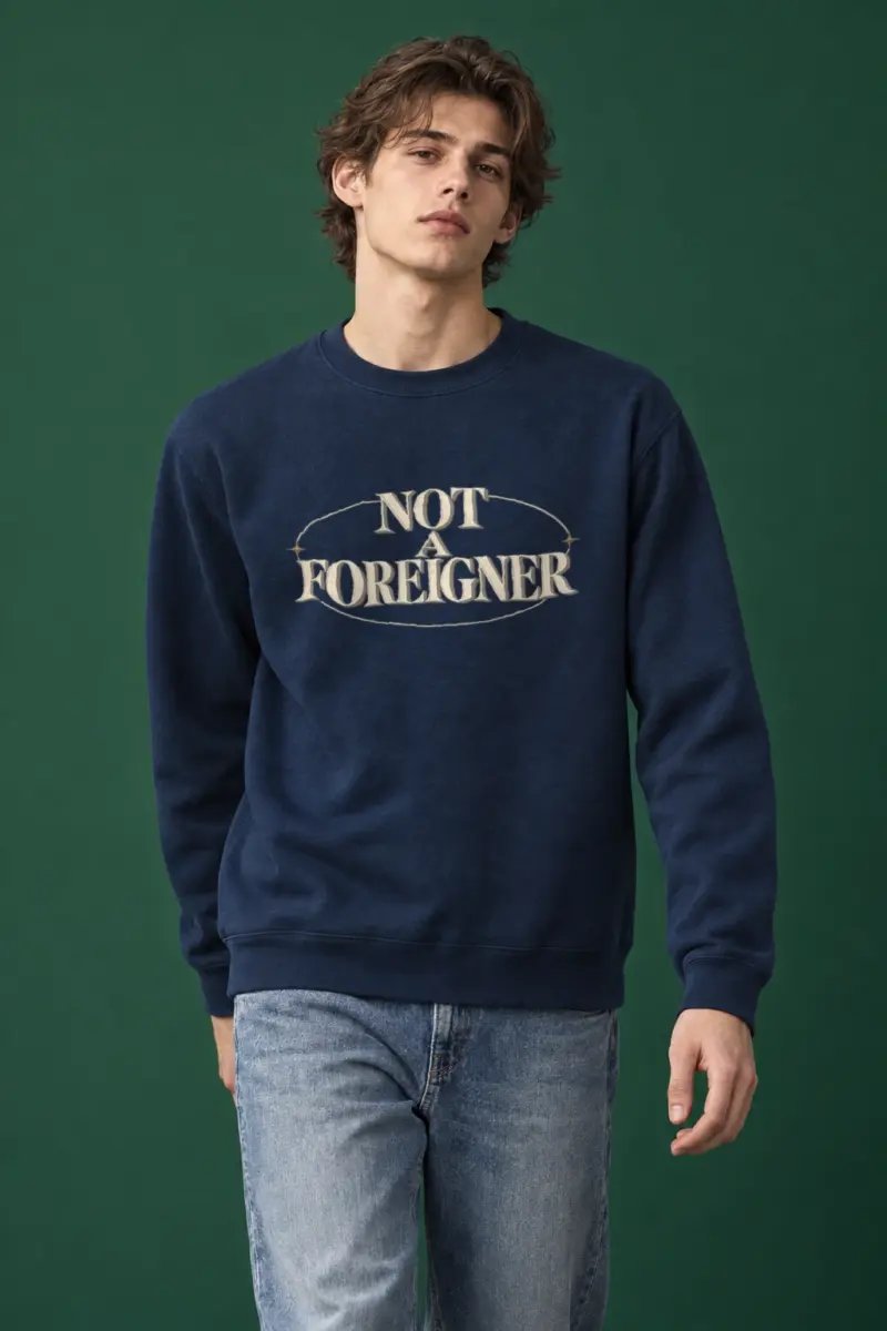 "Not A Foreigner" Heavy Blend Unisex Crewneck Sweatshirt