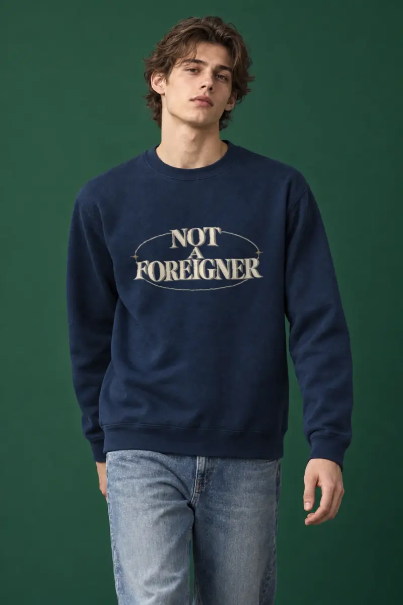 "Not A Foreigner" Heavy Blend Unisex Crewneck Sweatshirt