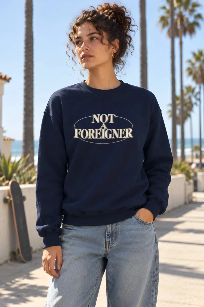 "Not A Foreigner" Heavy Blend Unisex Crewneck Sweatshirt