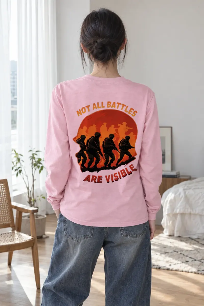 "Not All Battles Are Visible" Unisex Longsleeve T-shirt