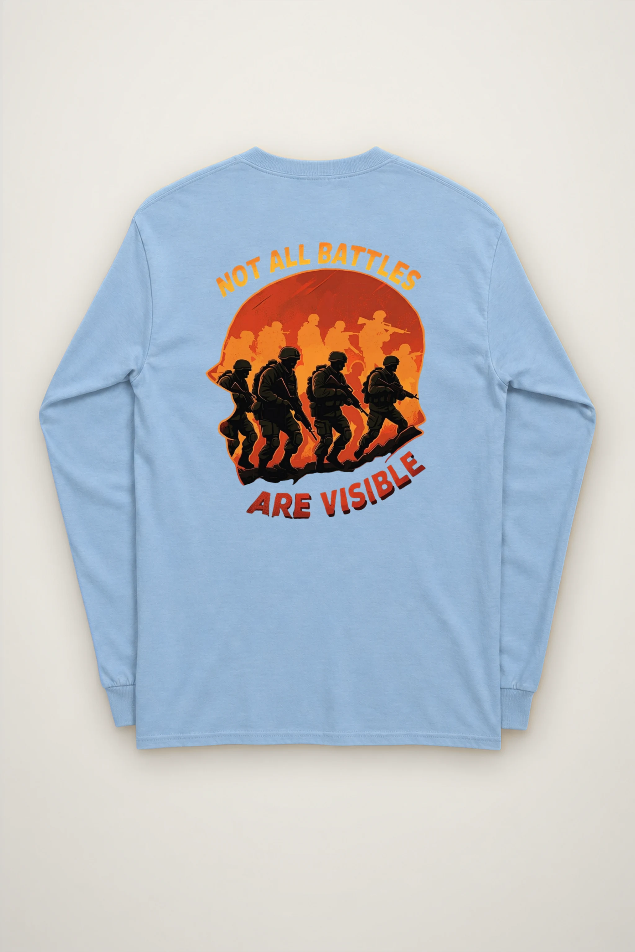 "Not All Battles Are Visible" Unisex Longsleeve T-shirt