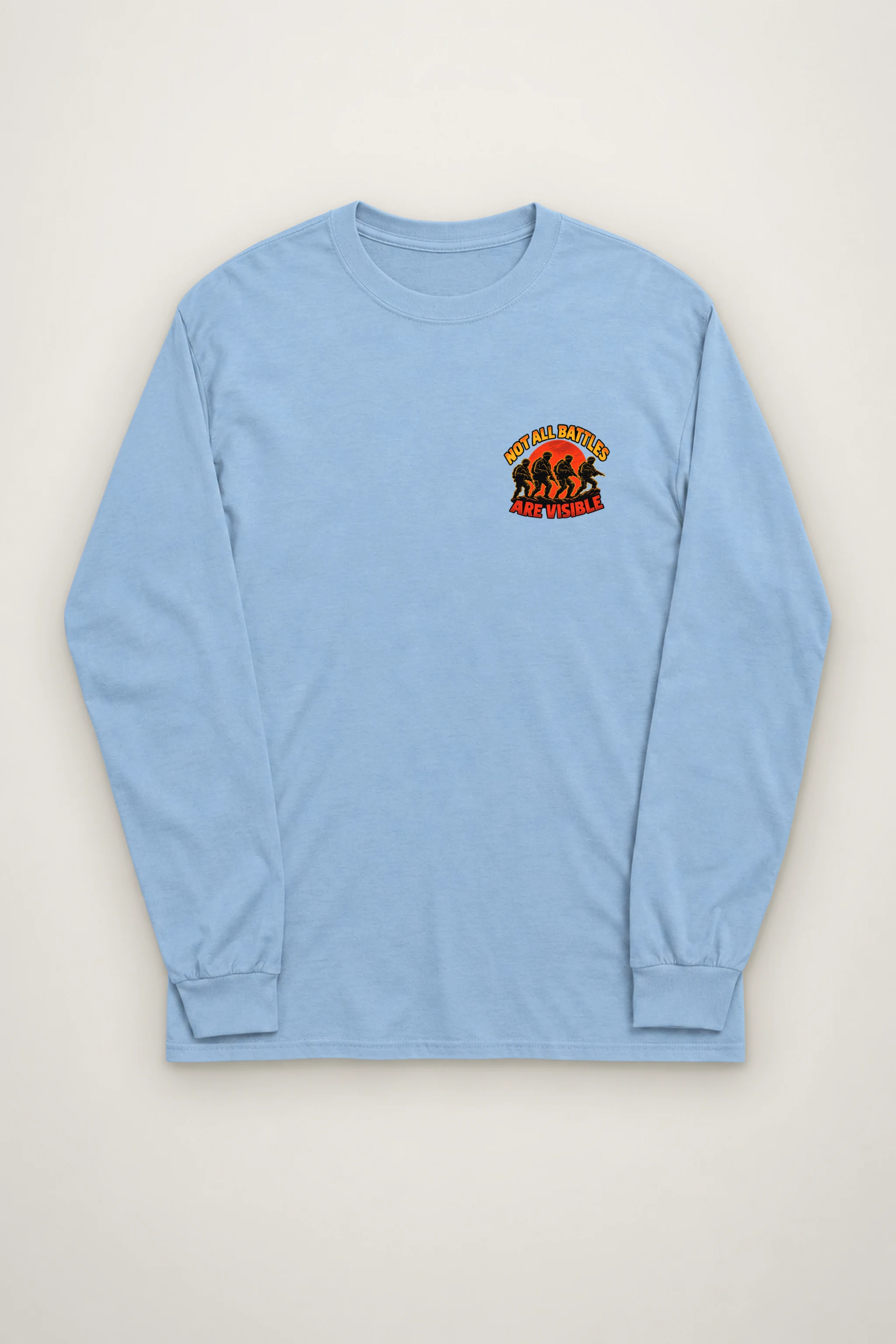 "Not All Battles Are Visible" Unisex Longsleeve T-shirt