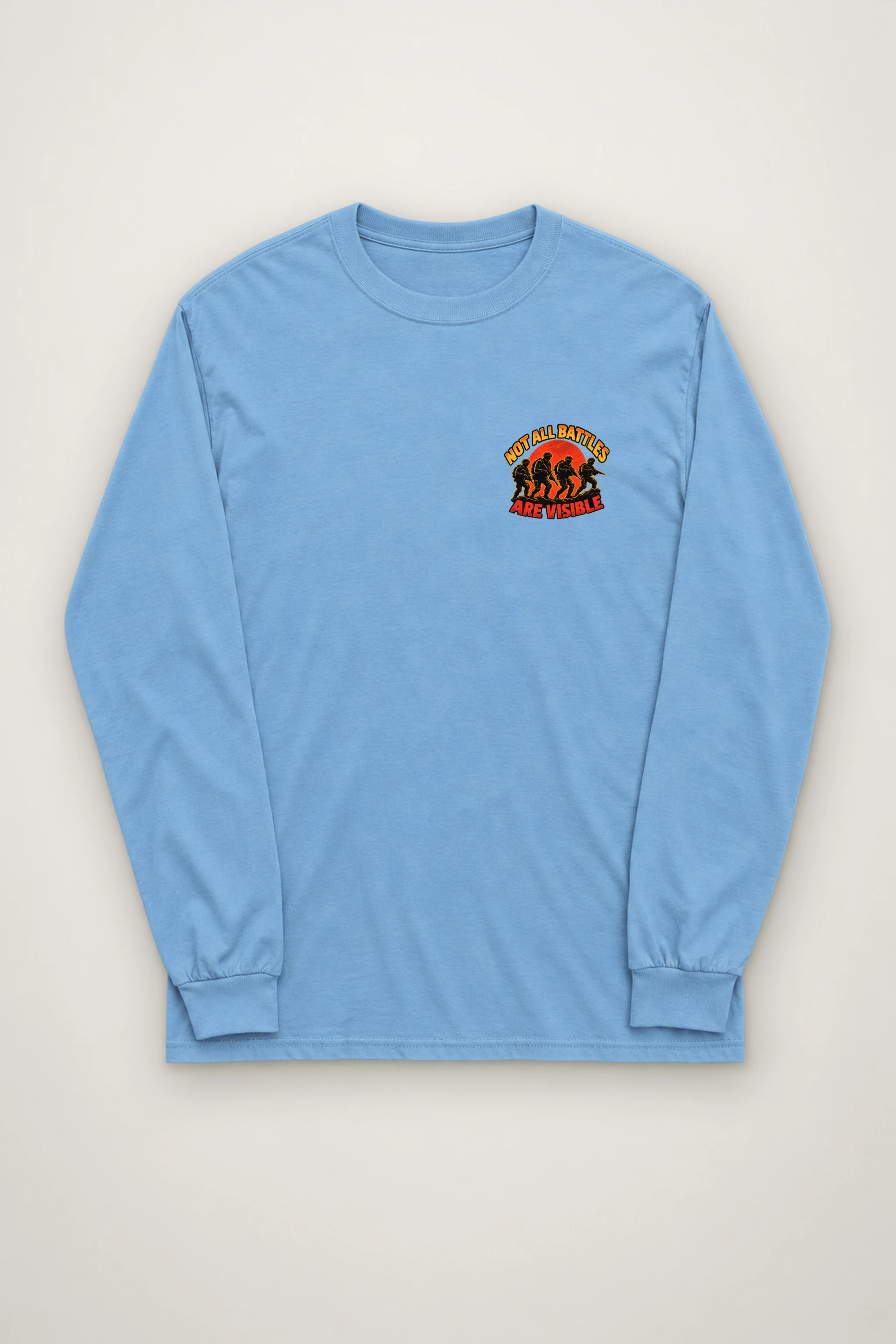"Not All Battles Are Visible" Unisex Longsleeve T-shirt