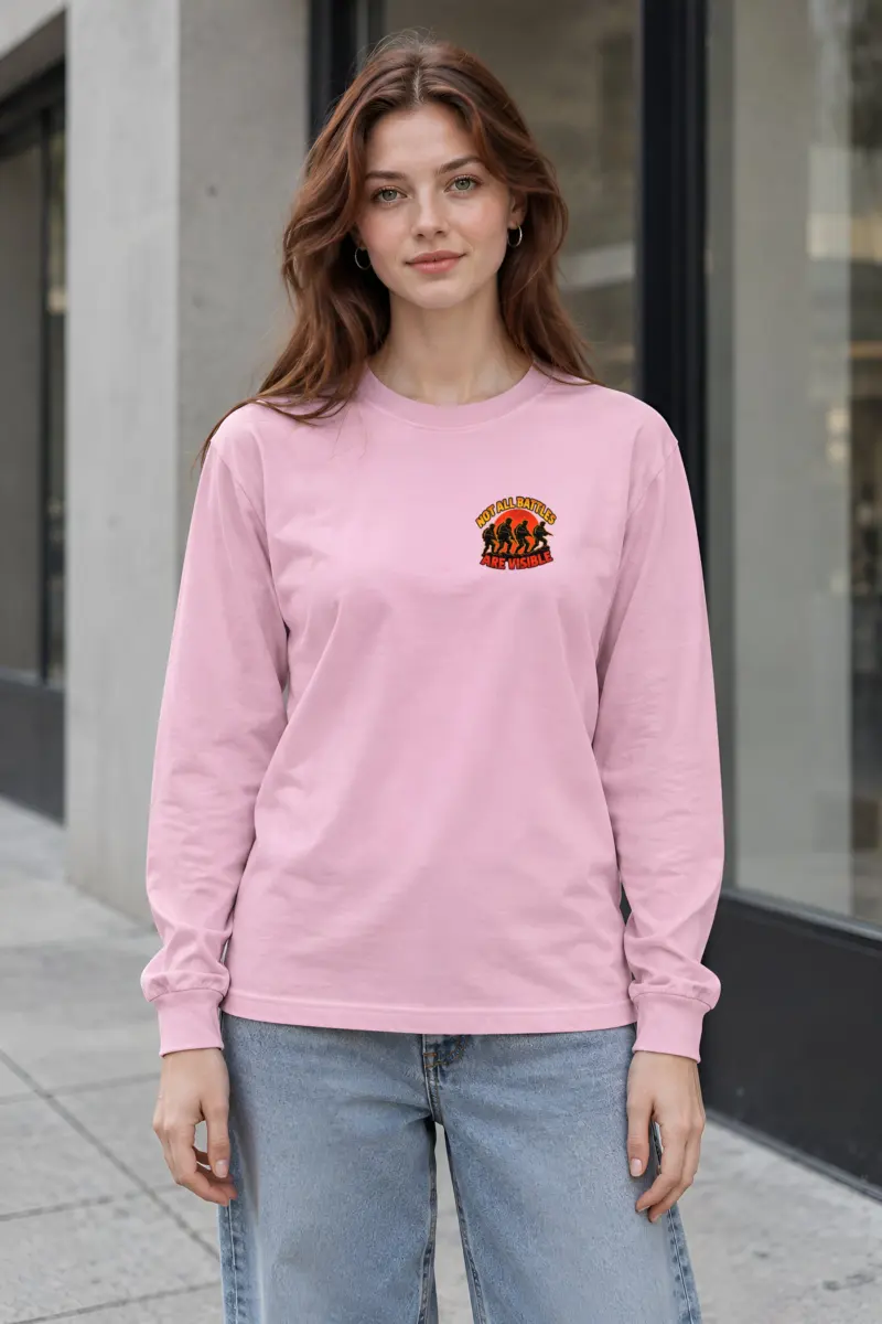 "Not All Battles Are Visible" Unisex Longsleeve T-shirt