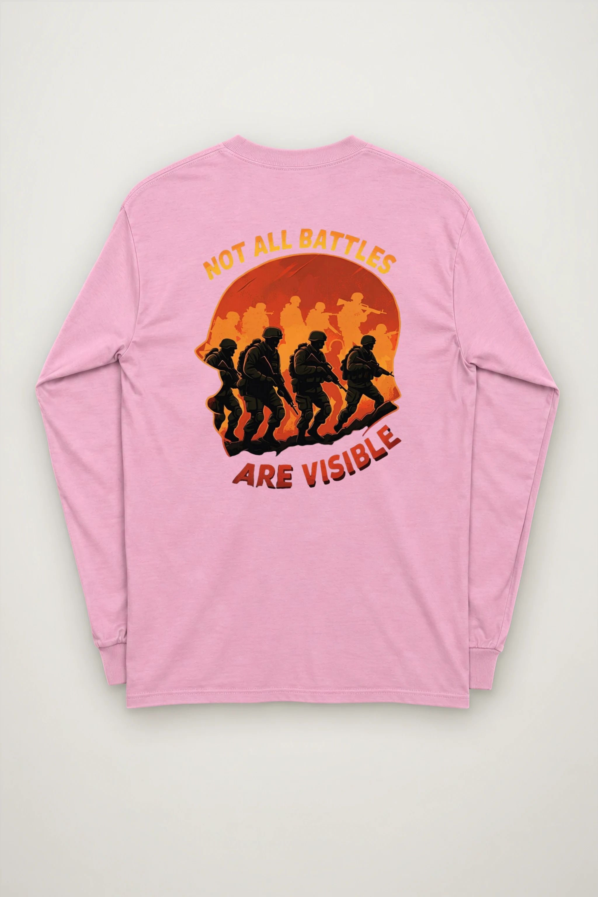 "Not All Battles Are Visible" Unisex Longsleeve T-shirt