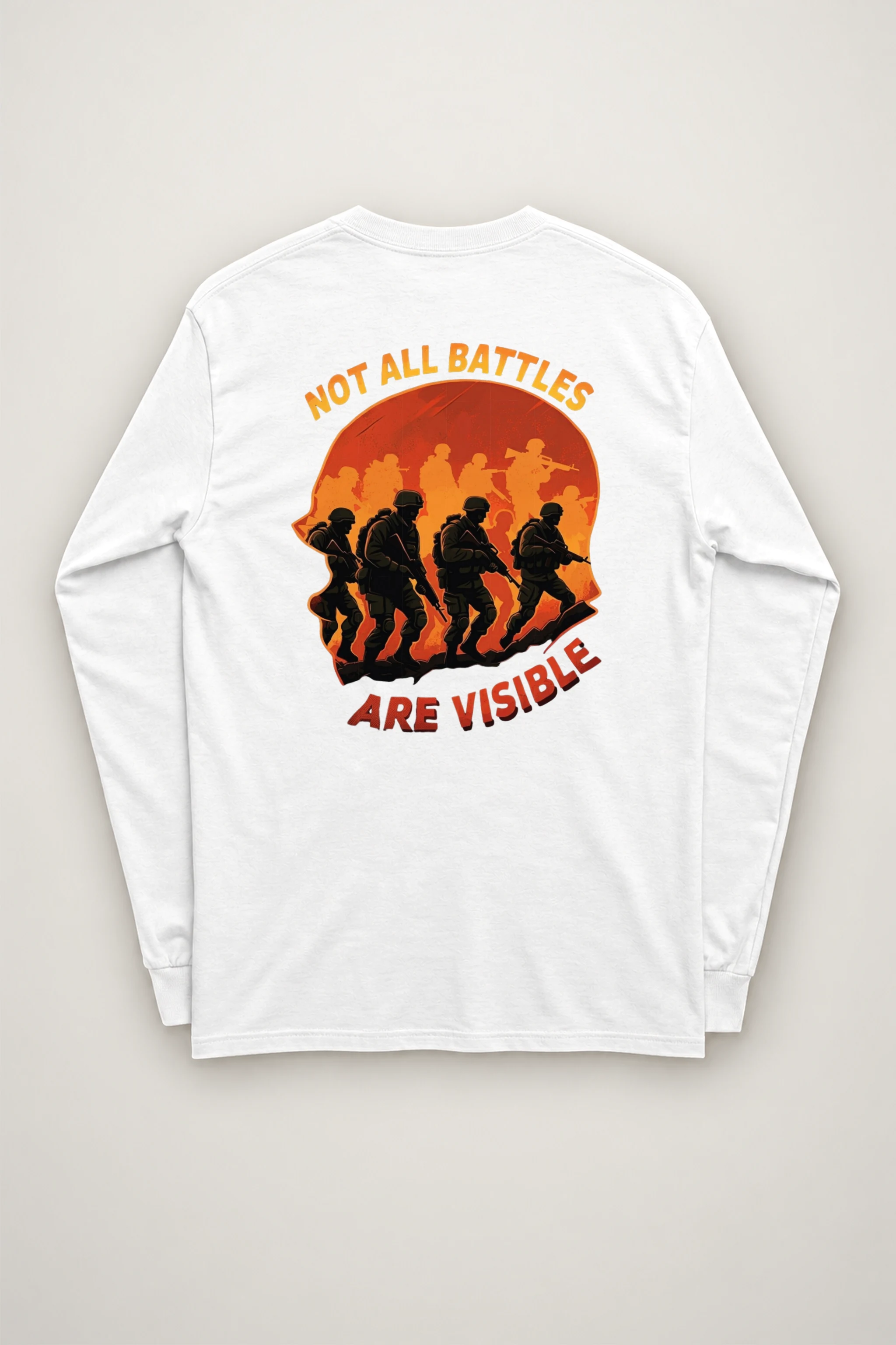 "Not All Battles Are Visible" Unisex Longsleeve T-shirt