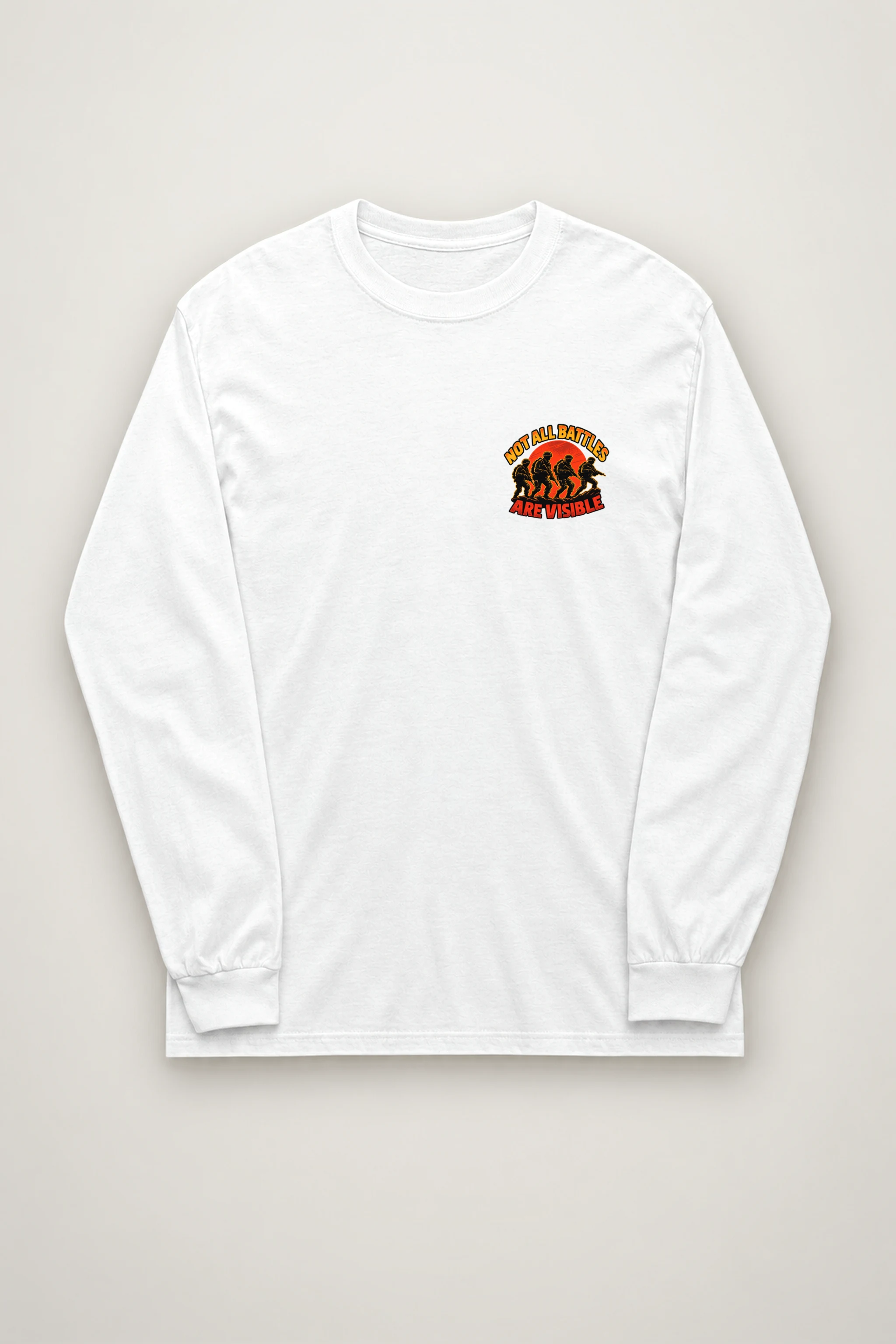 "Not All Battles Are Visible" Unisex Longsleeve T-shirt