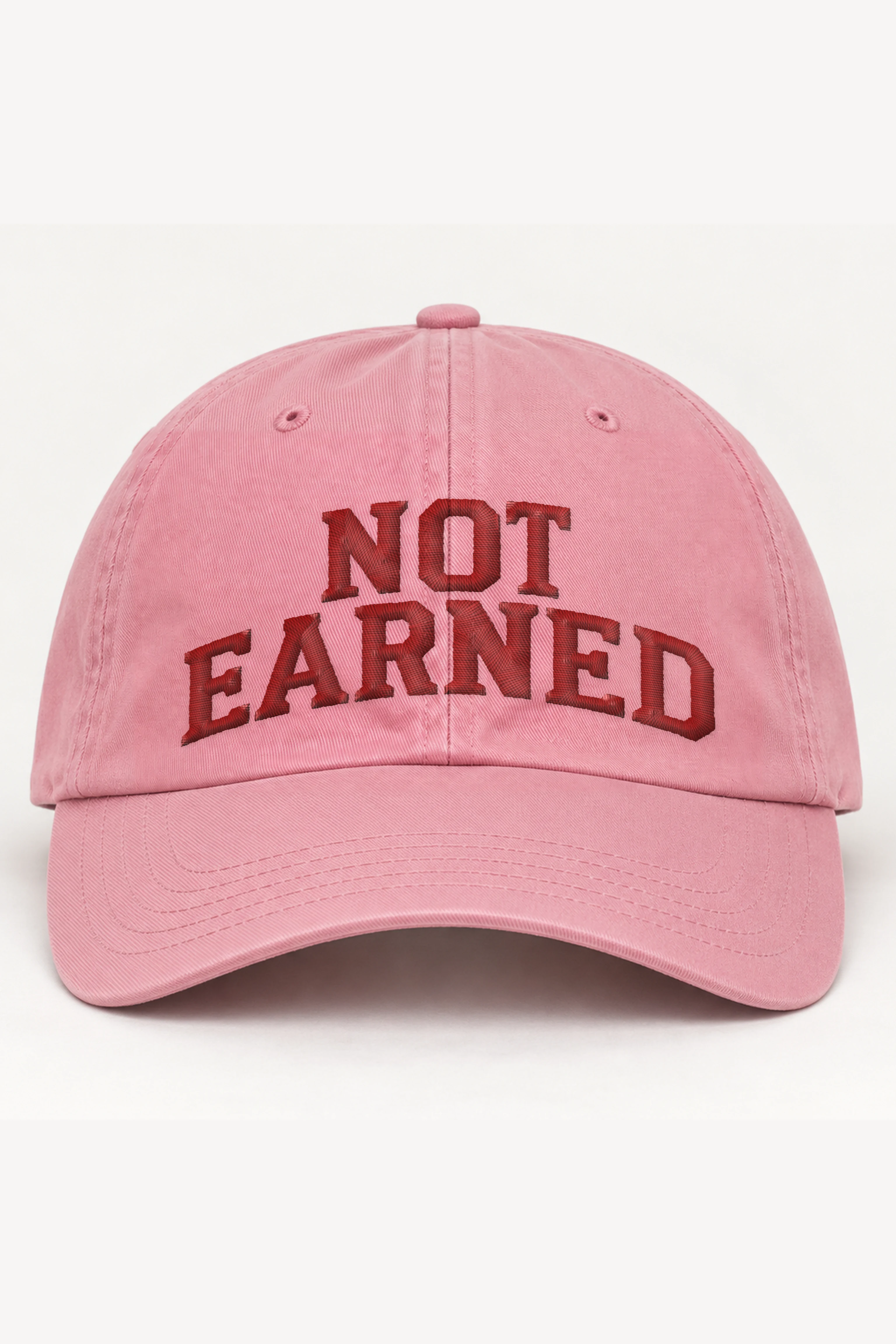 "Not Earned" Classic Dad Hat · Embroidered