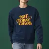 "Not Today Chaos" Heavy Blend Unisex Crewneck Sweatshirt