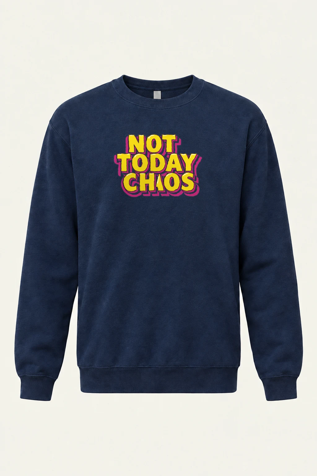 "Not Today Chaos" Heavy Blend Unisex Crewneck Sweatshirt | Gildan 18000