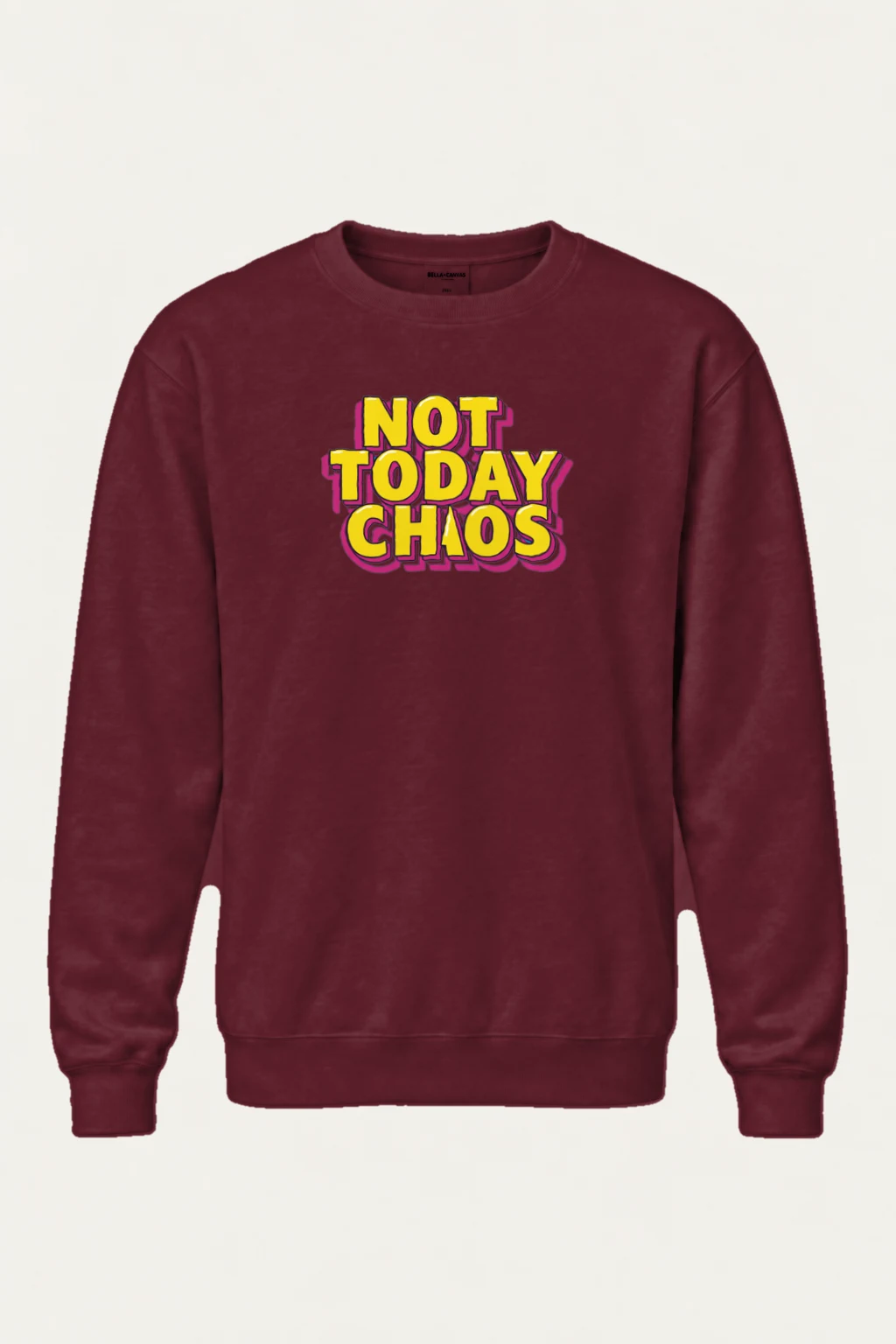 "Not Today Chaos" Heavy Blend Unisex Crewneck Sweatshirt | Gildan 18000