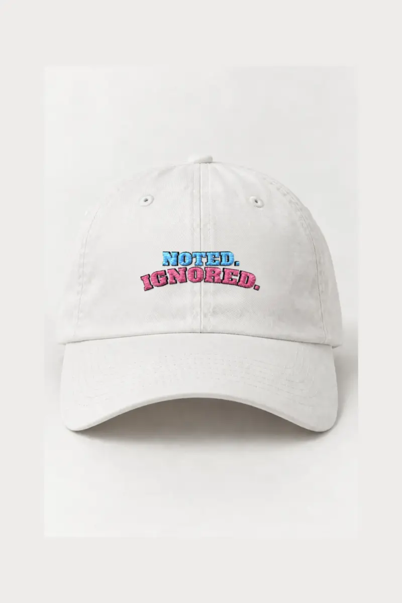 “Noted. Ignored.” Classic Dad Hat · Embroidered | Yupoong 6245CM