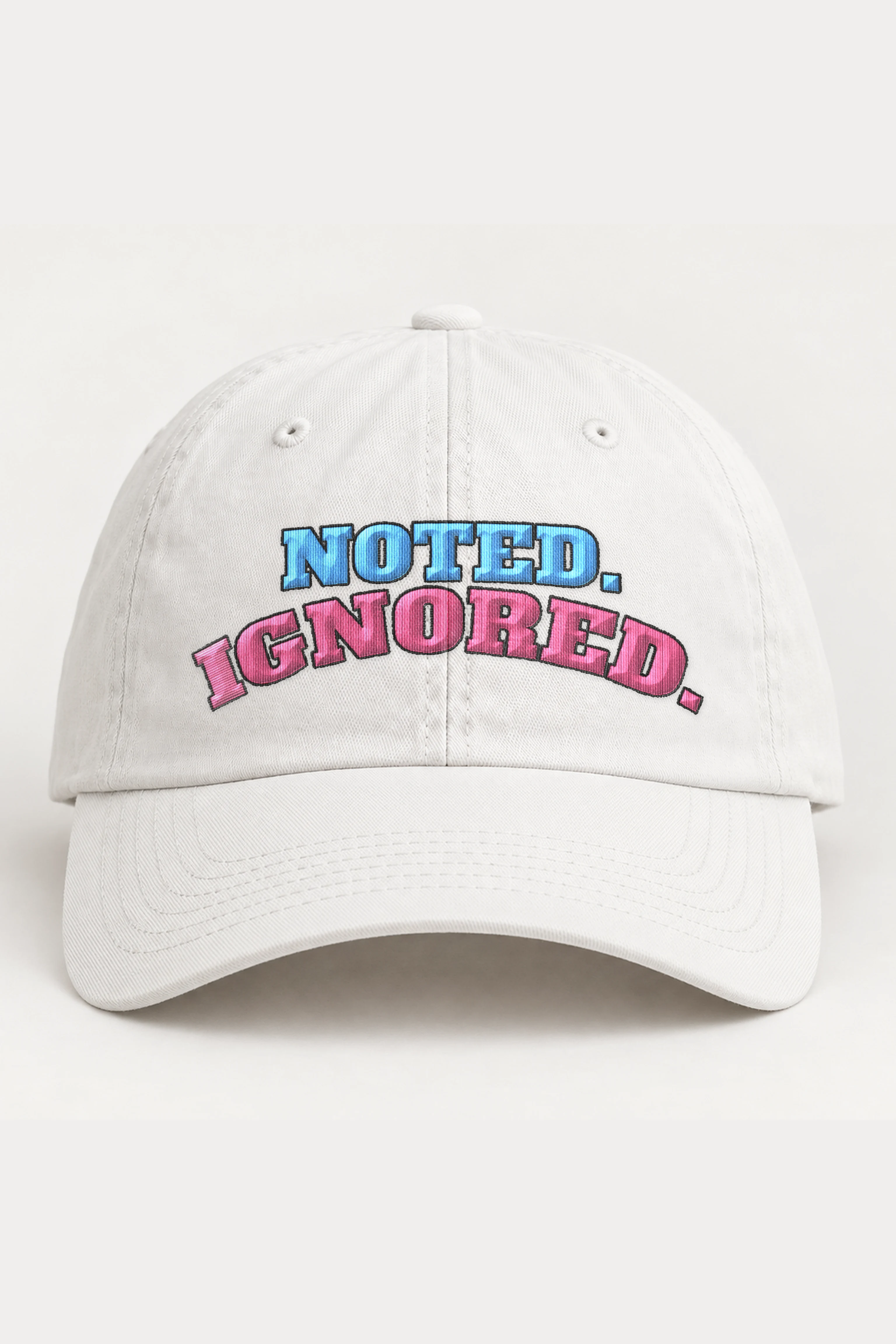 "Noted. Ignored." Classic Dad Hat · Embroidered