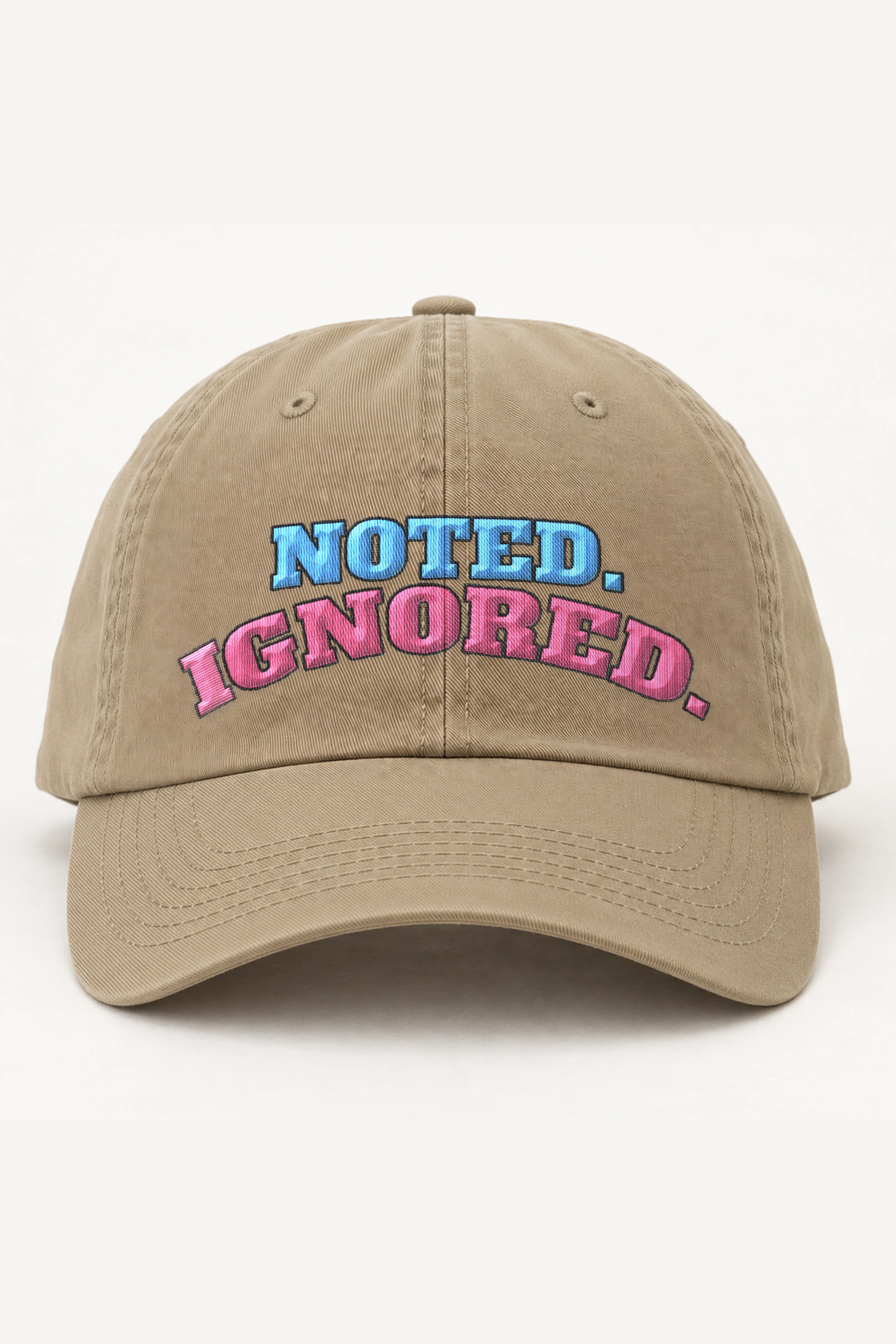 "Noted. Ignored." Classic Dad Hat · Embroidered
