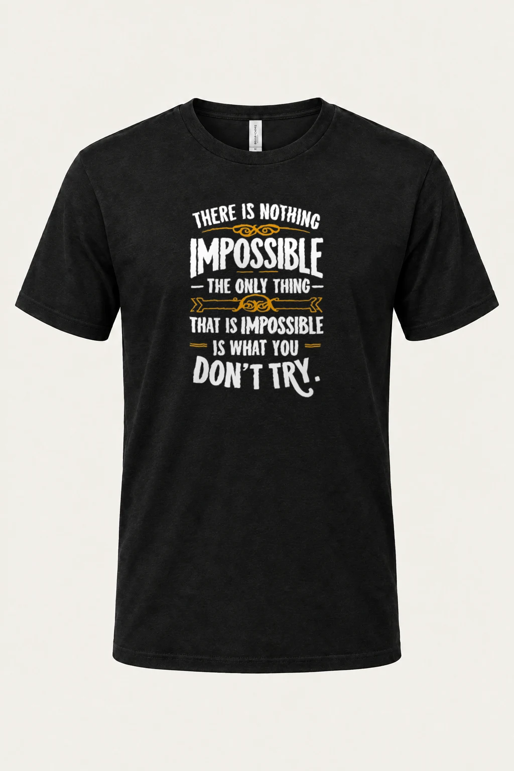 "Nothing Impossible" Heavyweight Unisex Crewneck T-shirt | Gildan 5000