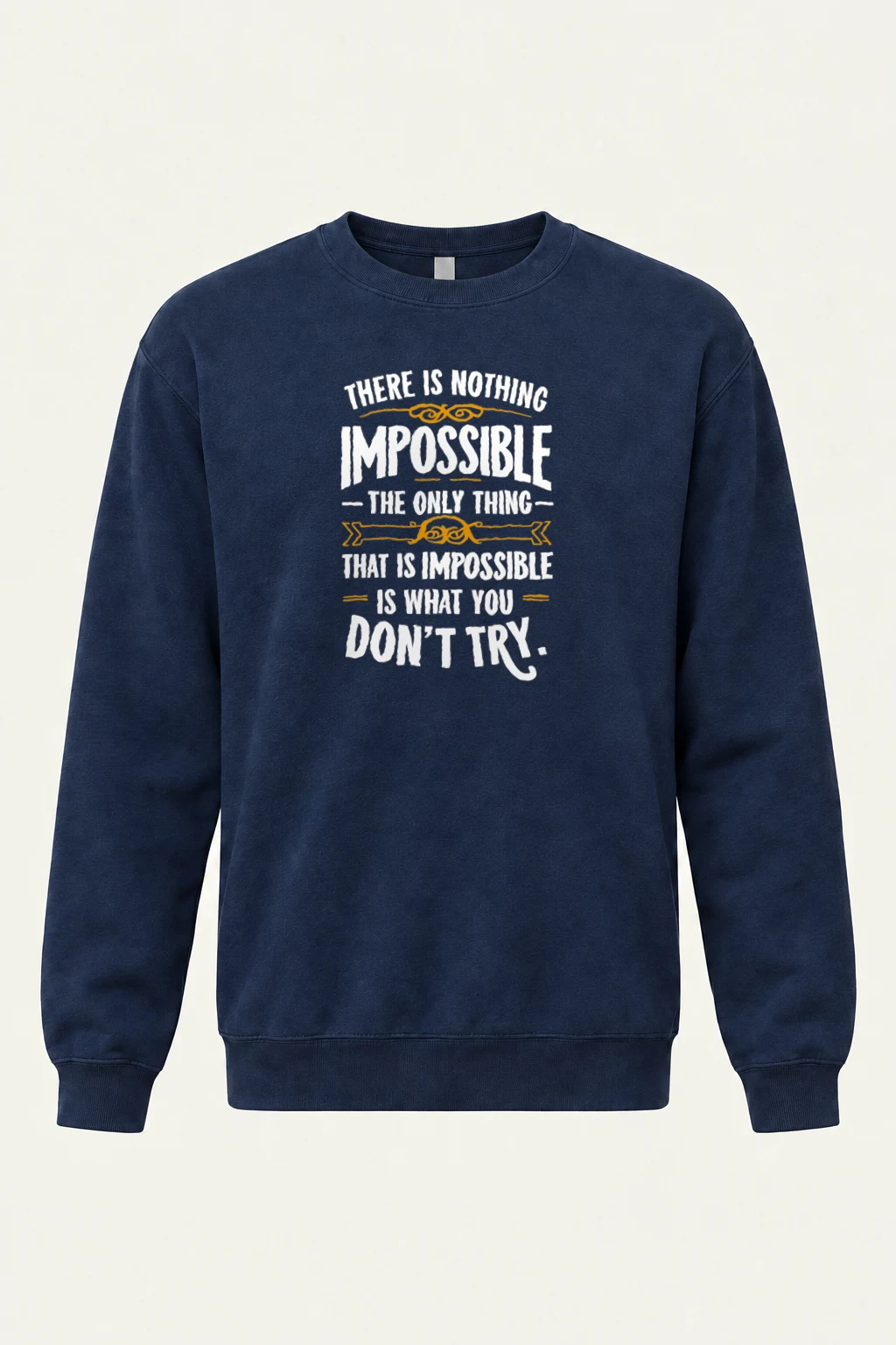 "Nothing Is Impossible" Heavy Blend Unisex Crewneck Sweatshirt | Gildan 18000