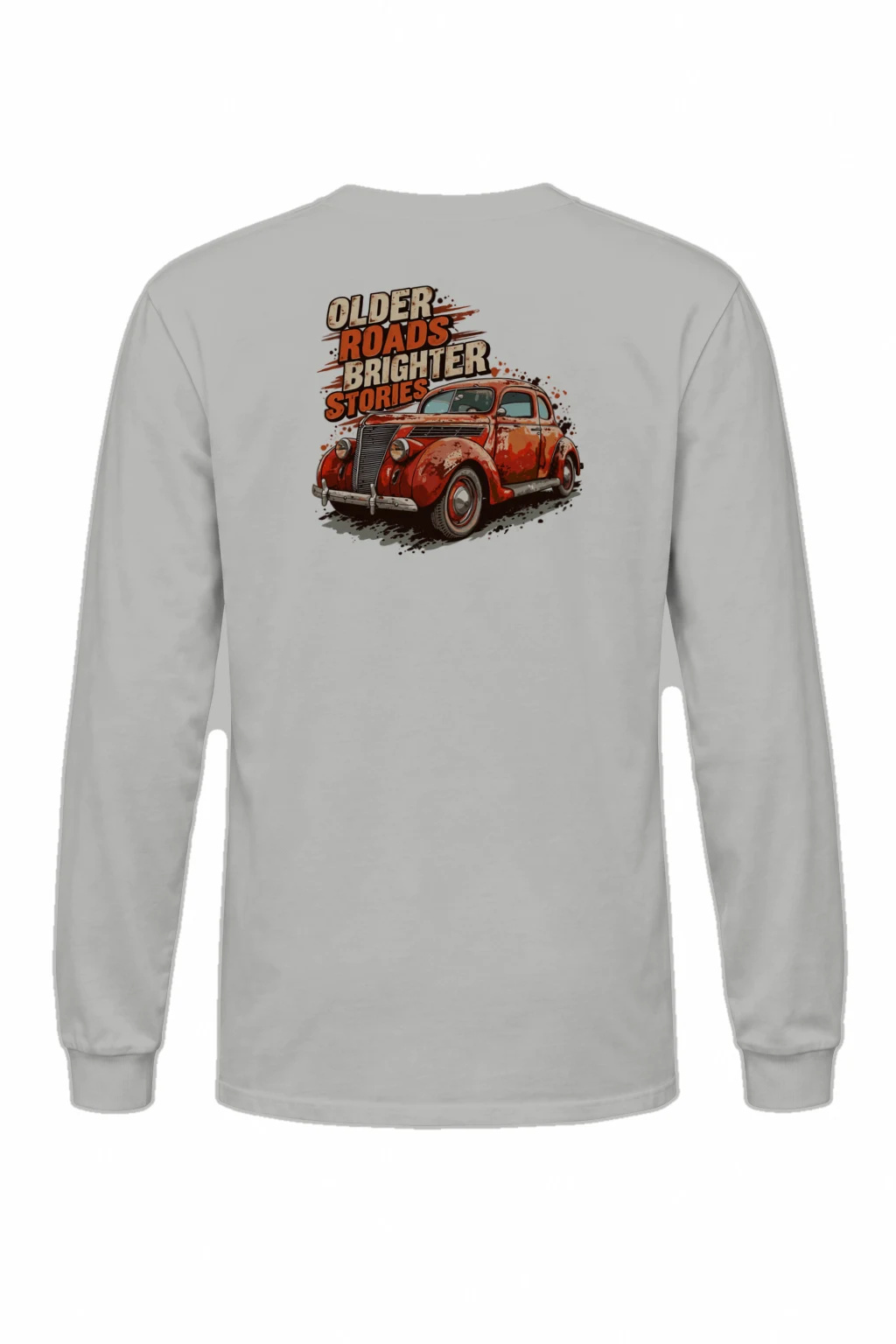 "Older Roads Brighter Stories" Unisex Longsleeve T-shirt | Gildan 2400
