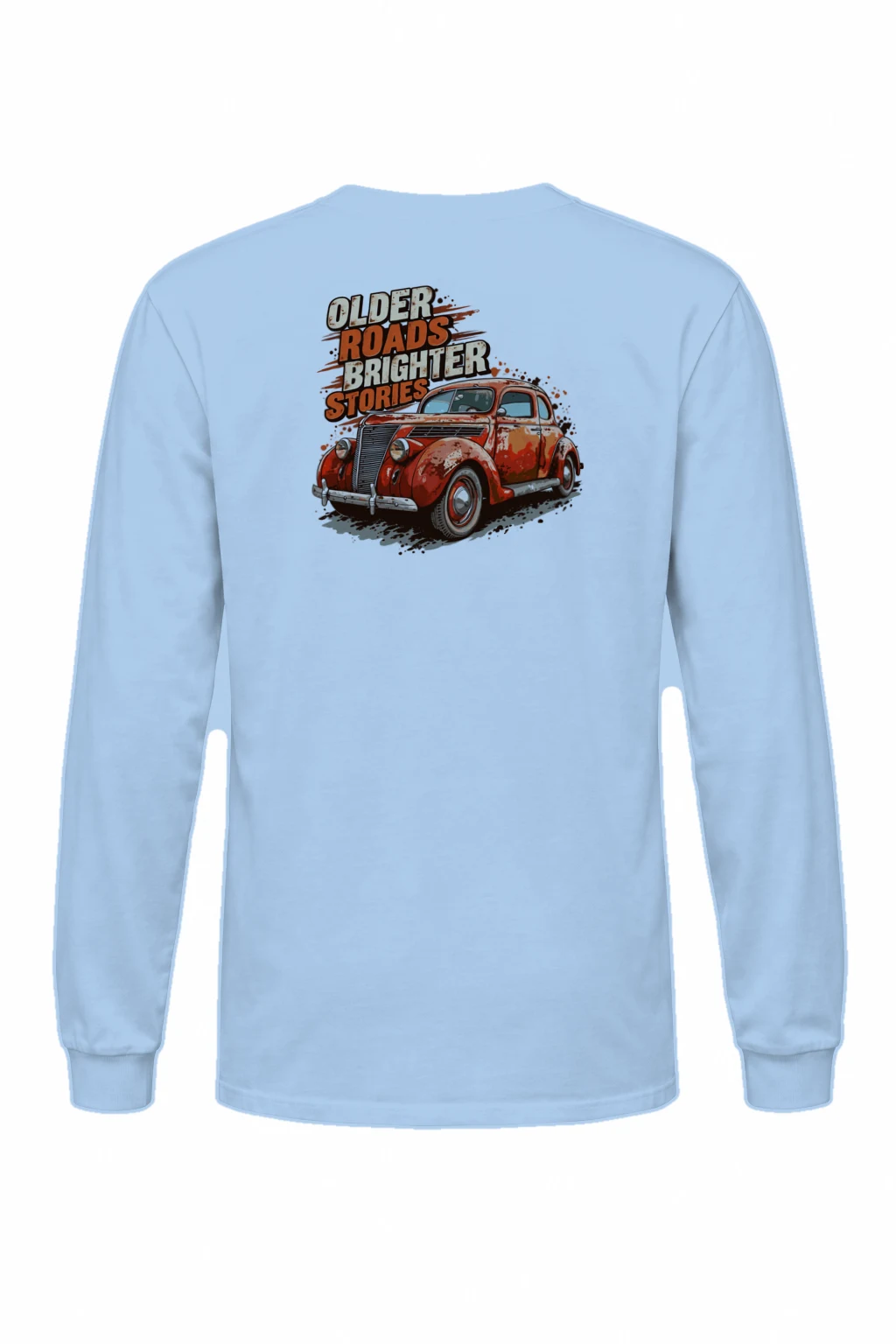 "Older Roads Brighter Stories" Unisex Longsleeve T-shirt | Gildan 2400