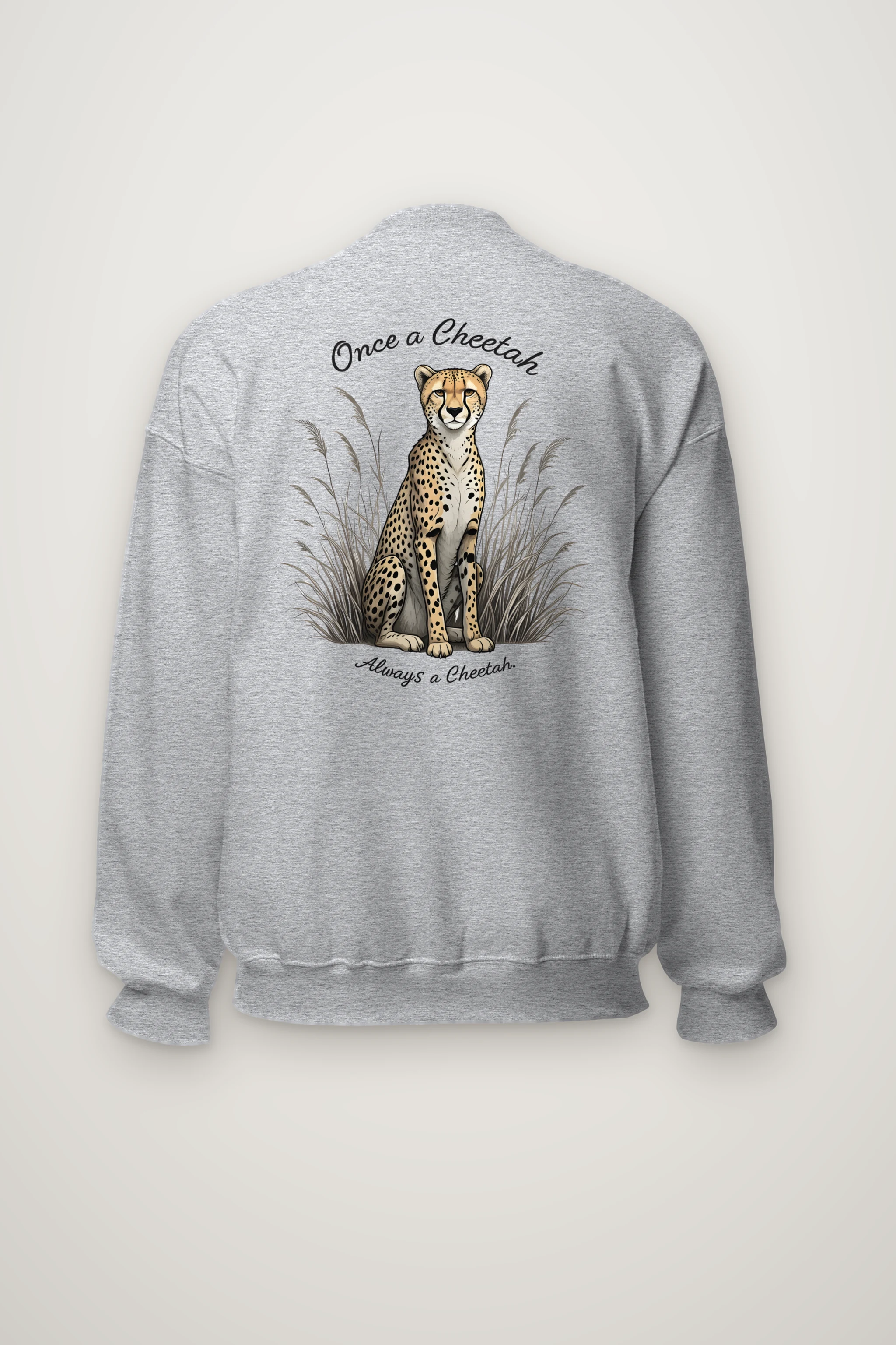 "Once A Cheetah" Heavy Blend Unisex Crewneck Sweatshirt
