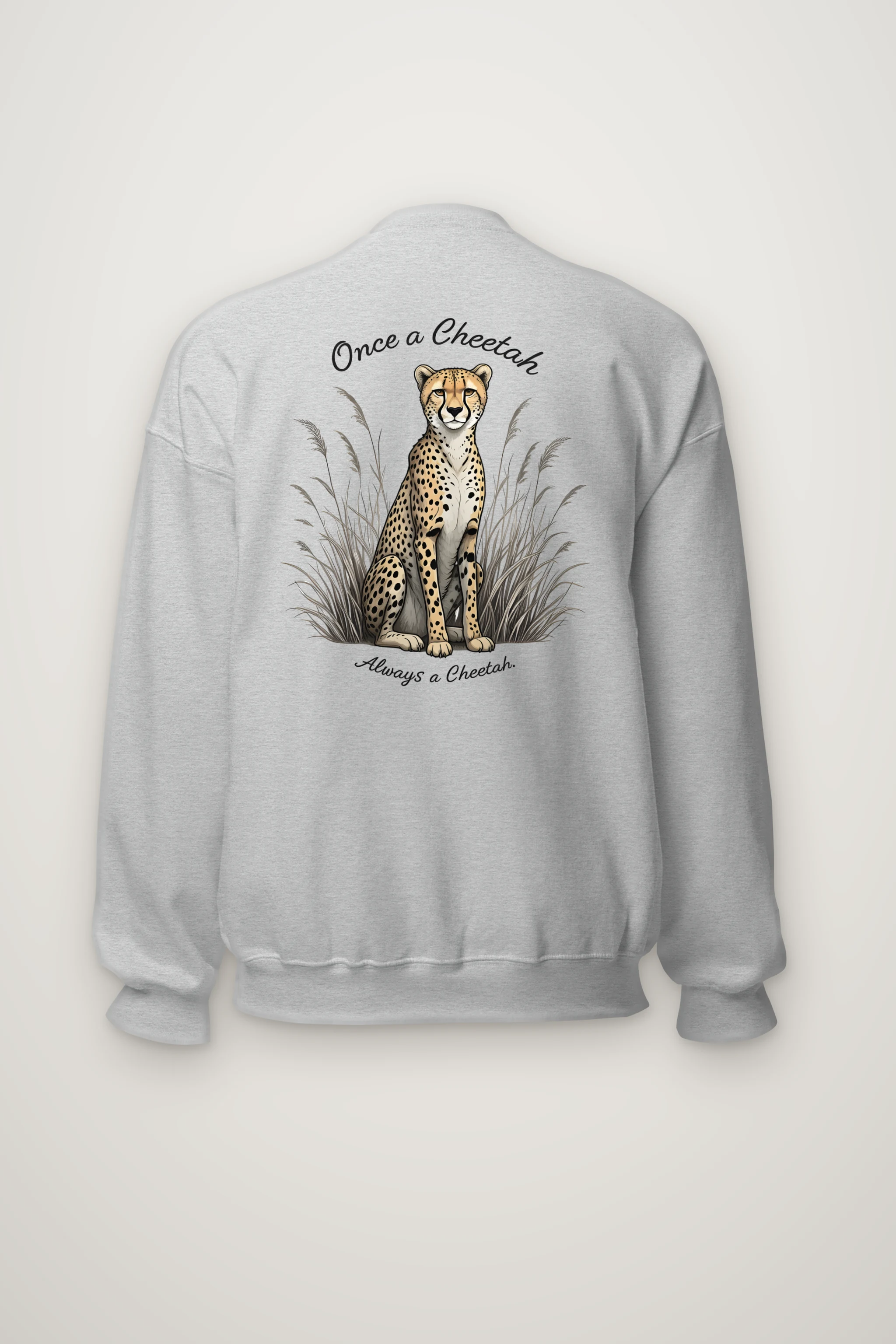 "Once A Cheetah" Heavy Blend Unisex Crewneck Sweatshirt
