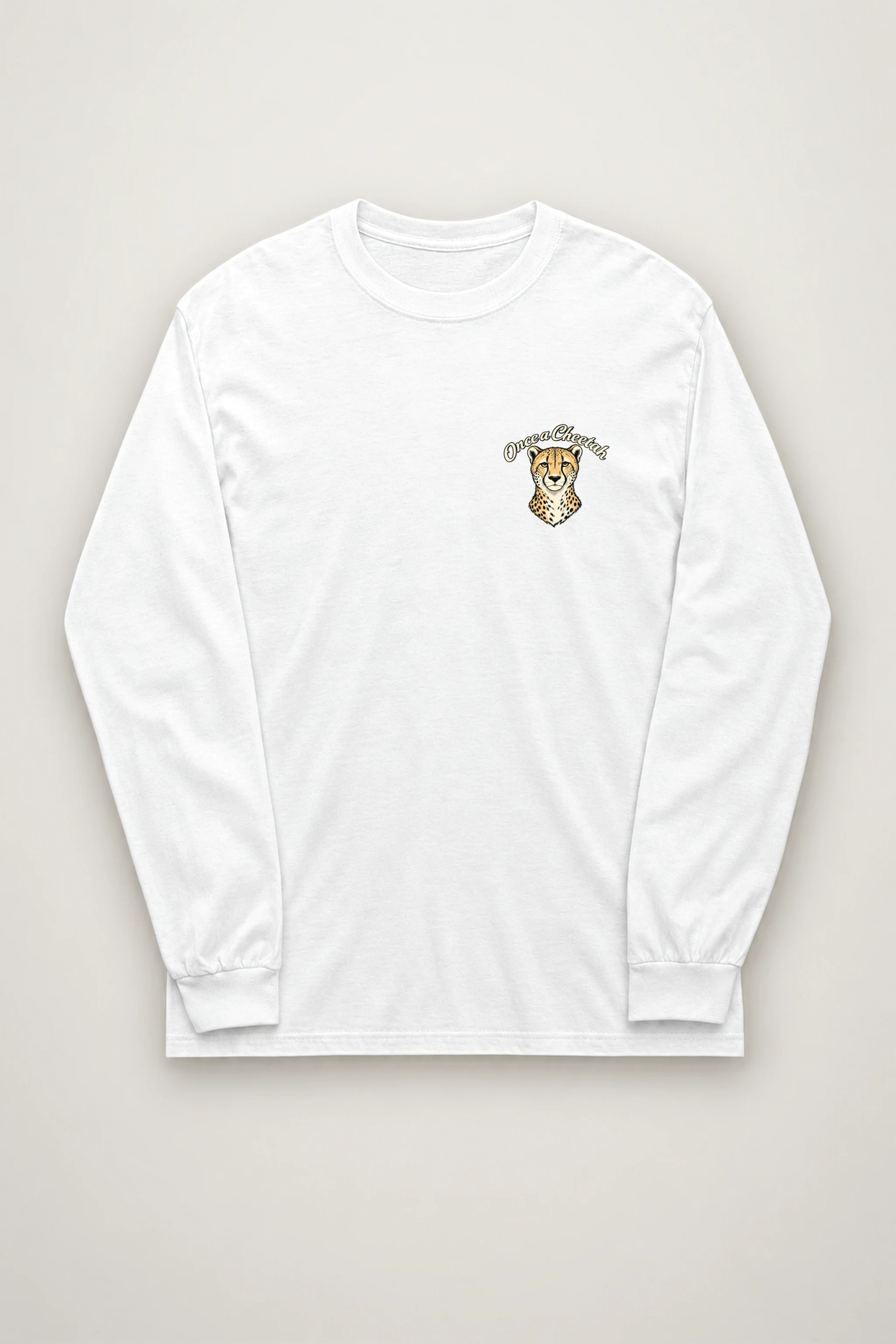 "Once A Cheetah" Unisex Longsleeve T-shirt