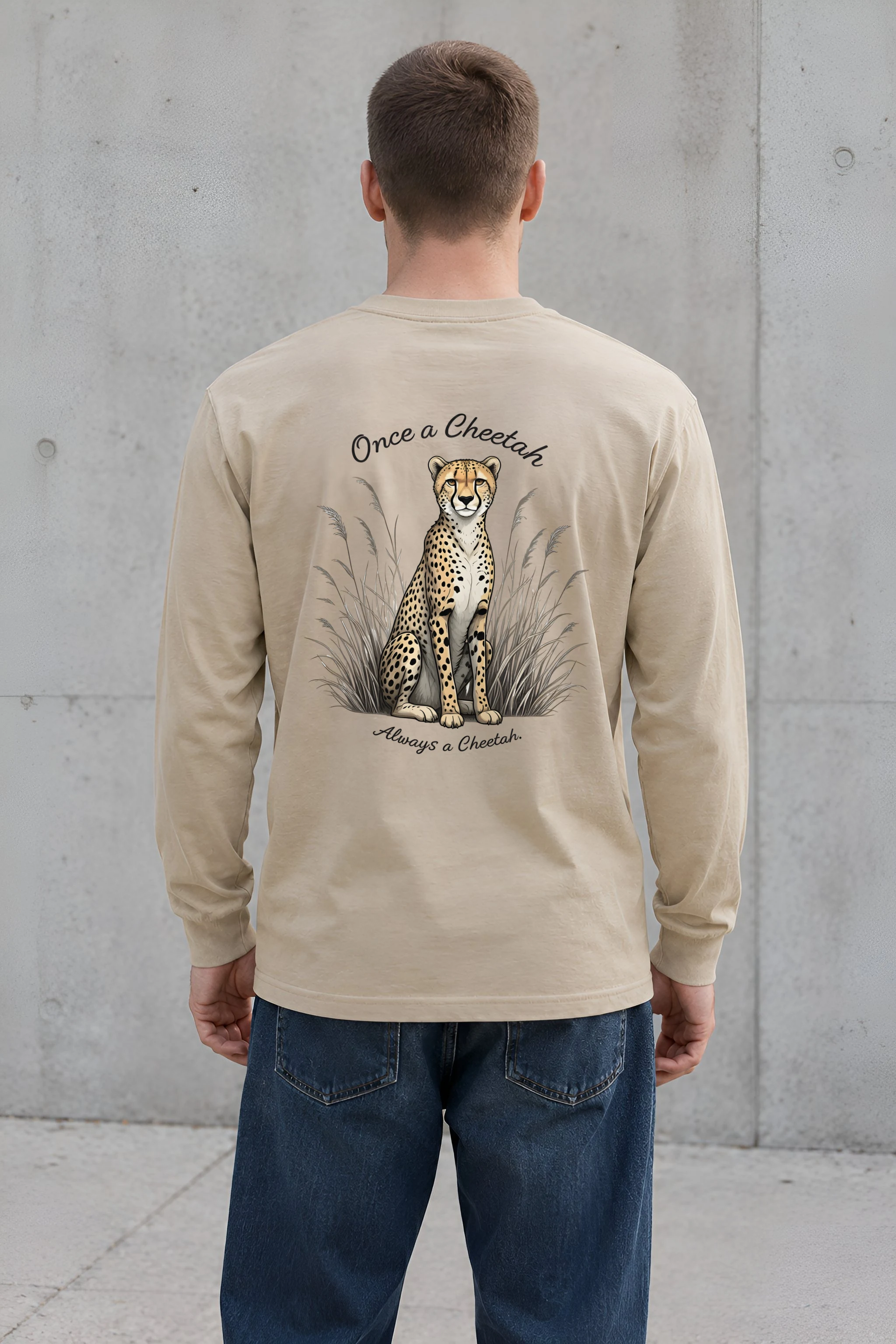 "Once A Cheetah" Unisex Longsleeve T-shirt