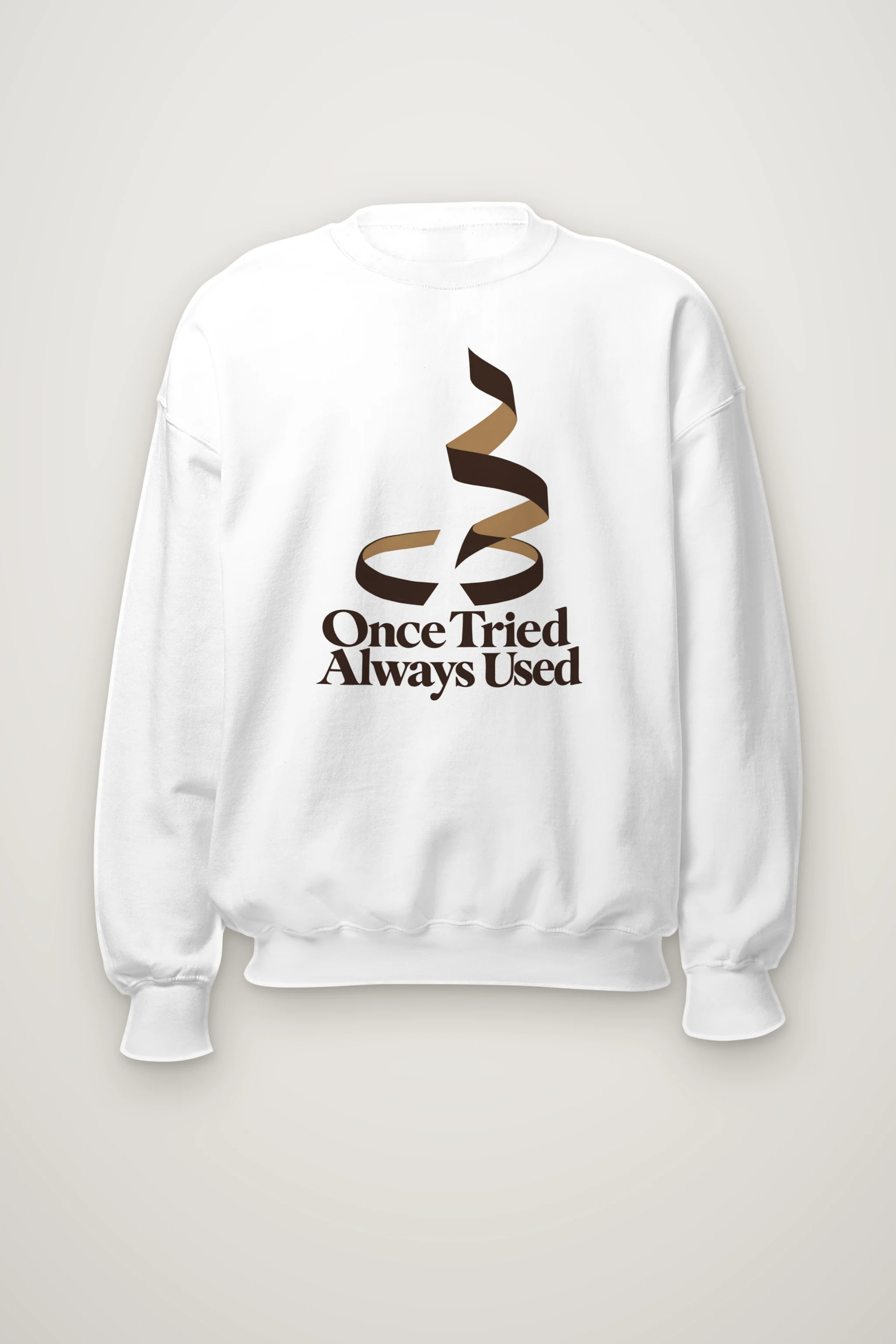 "Once Tried Always Used" Heavy Blend Unisex Crewneck Sweatshirt