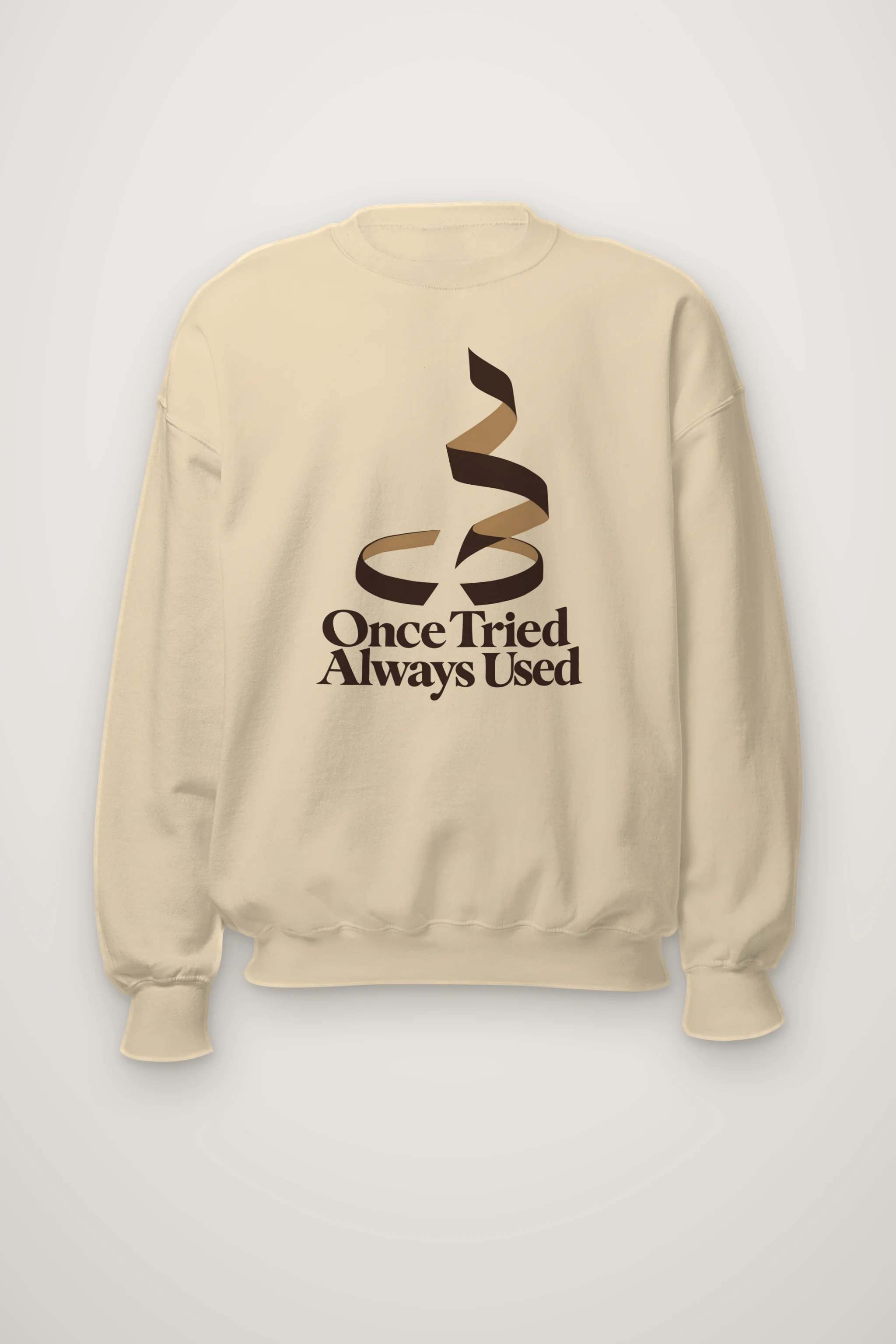 "Once Tried Always Used" Heavy Blend Unisex Crewneck Sweatshirt