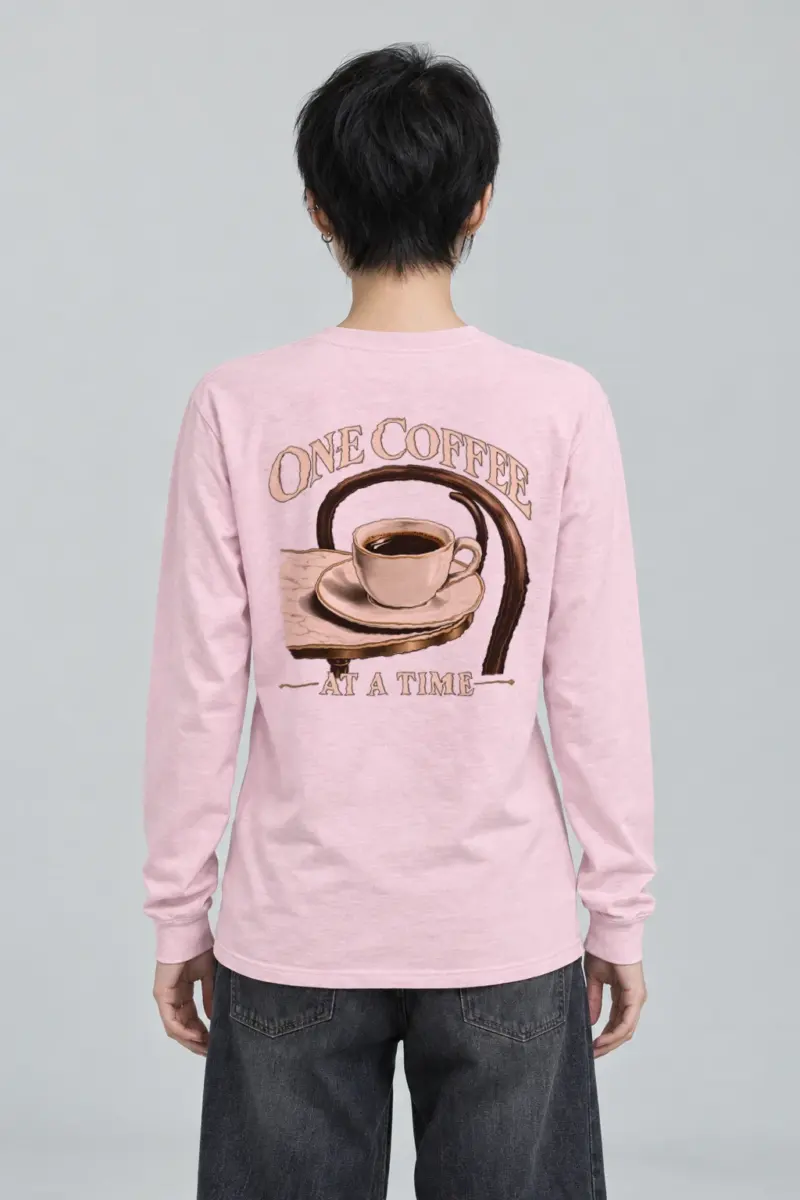 "One Coffee At A Time" Unisex Longsleeve T-shirt | Gildan 2400