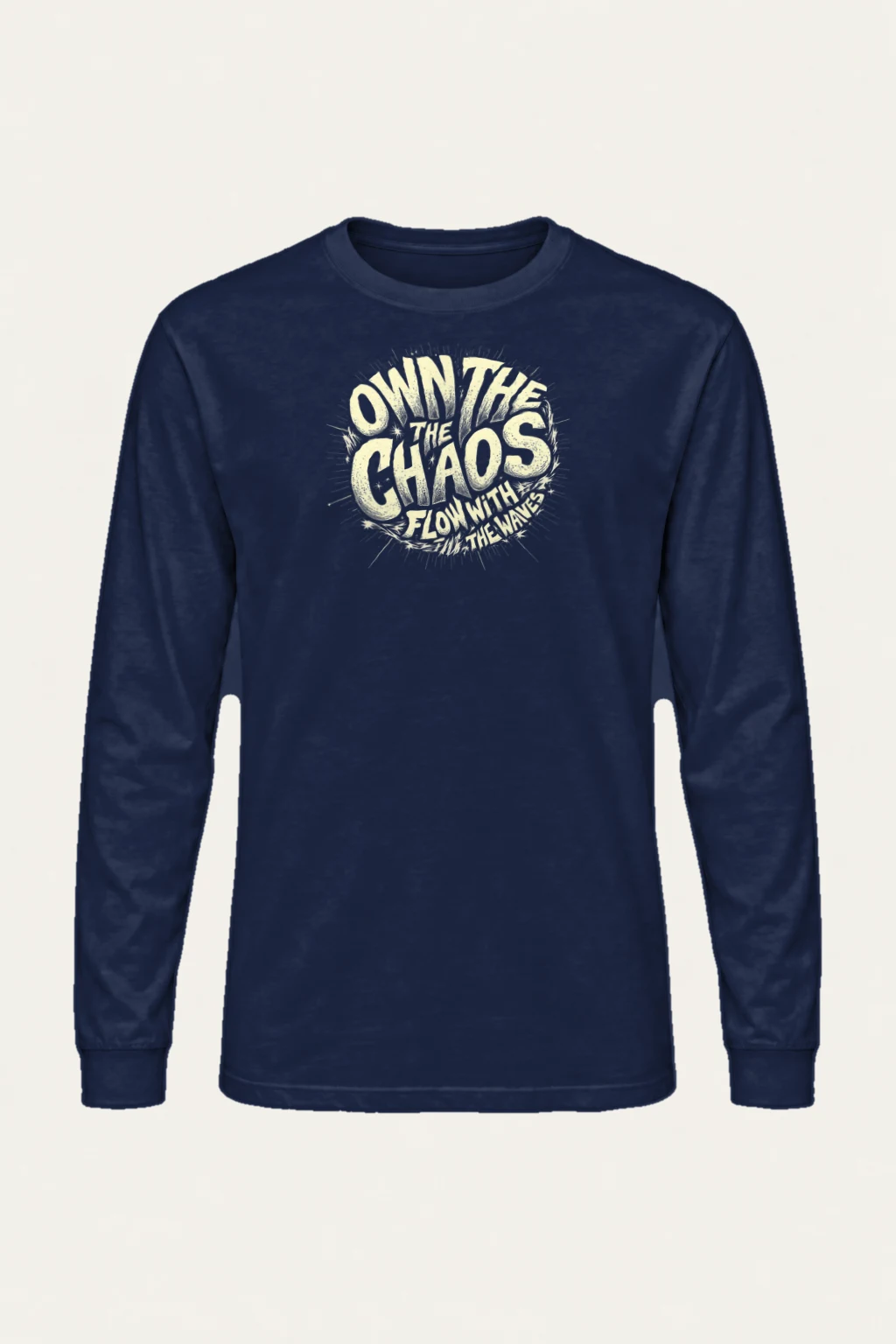 "Own The Chaos" Unisex Longsleeve T-shirt | Gildan 2400