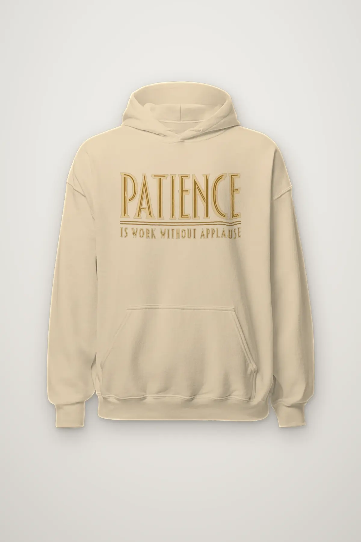 "Patience Is Work Without Applause" Heavy Blend Unisex Pullover Hoodie