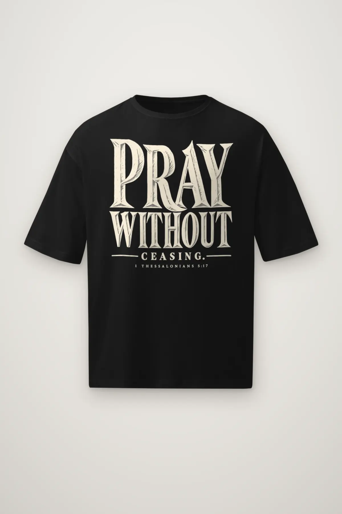 "Pray Without Ceasing" Men's Oversized Heavyweight Crewneck T-Shirt