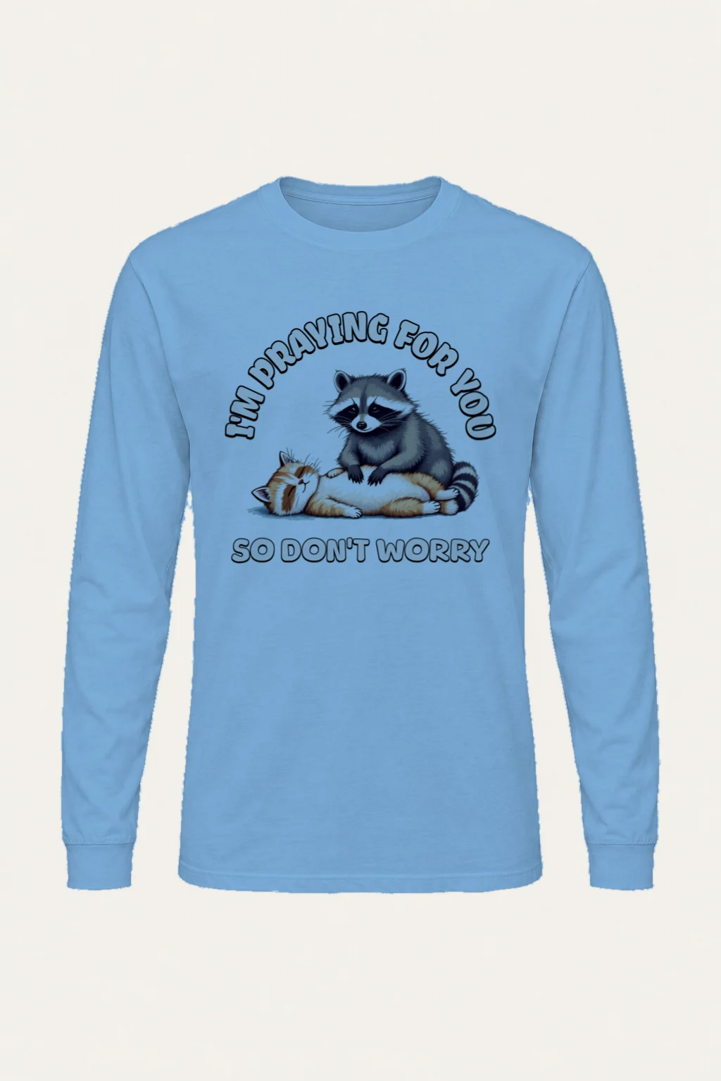 "Praying For You" Unisex Longsleeve T-shirt | Gildan 2400