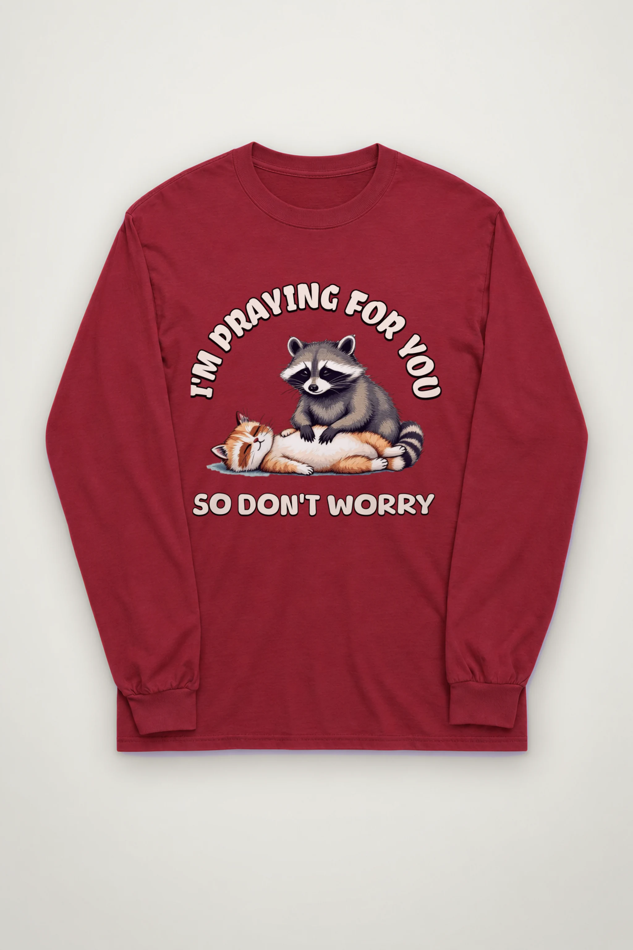 "Praying For You" Unisex Longsleeve T-shirt