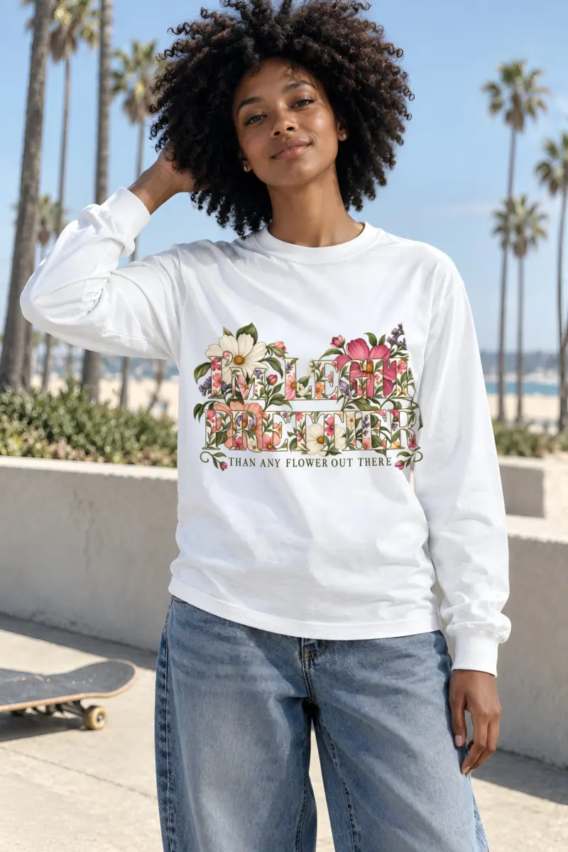 "Prettier Than Any Flower" Unisex Longsleeve T-shirt