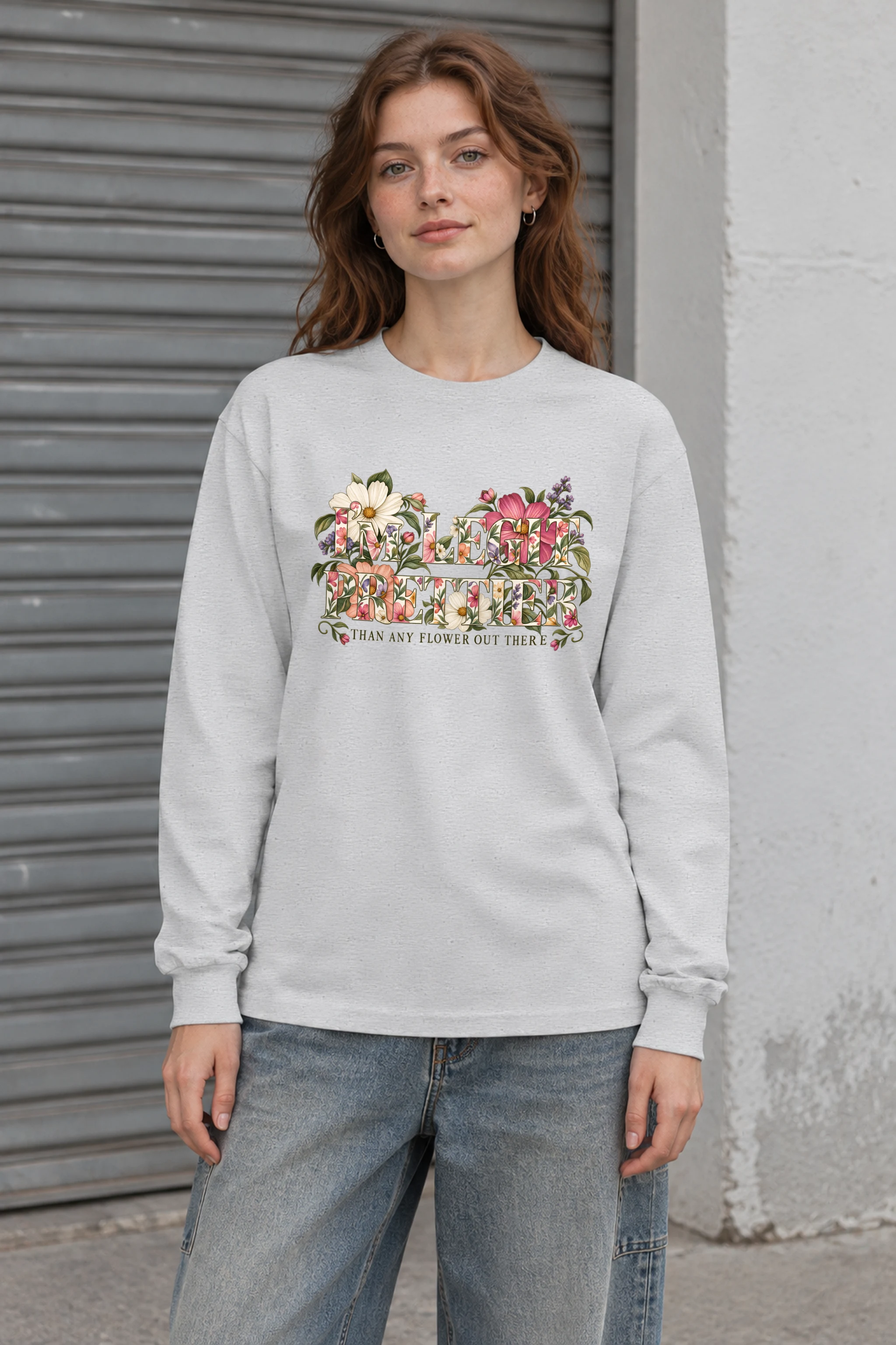 "Prettier Than Any Flower" Unisex Longsleeve T-shirt
