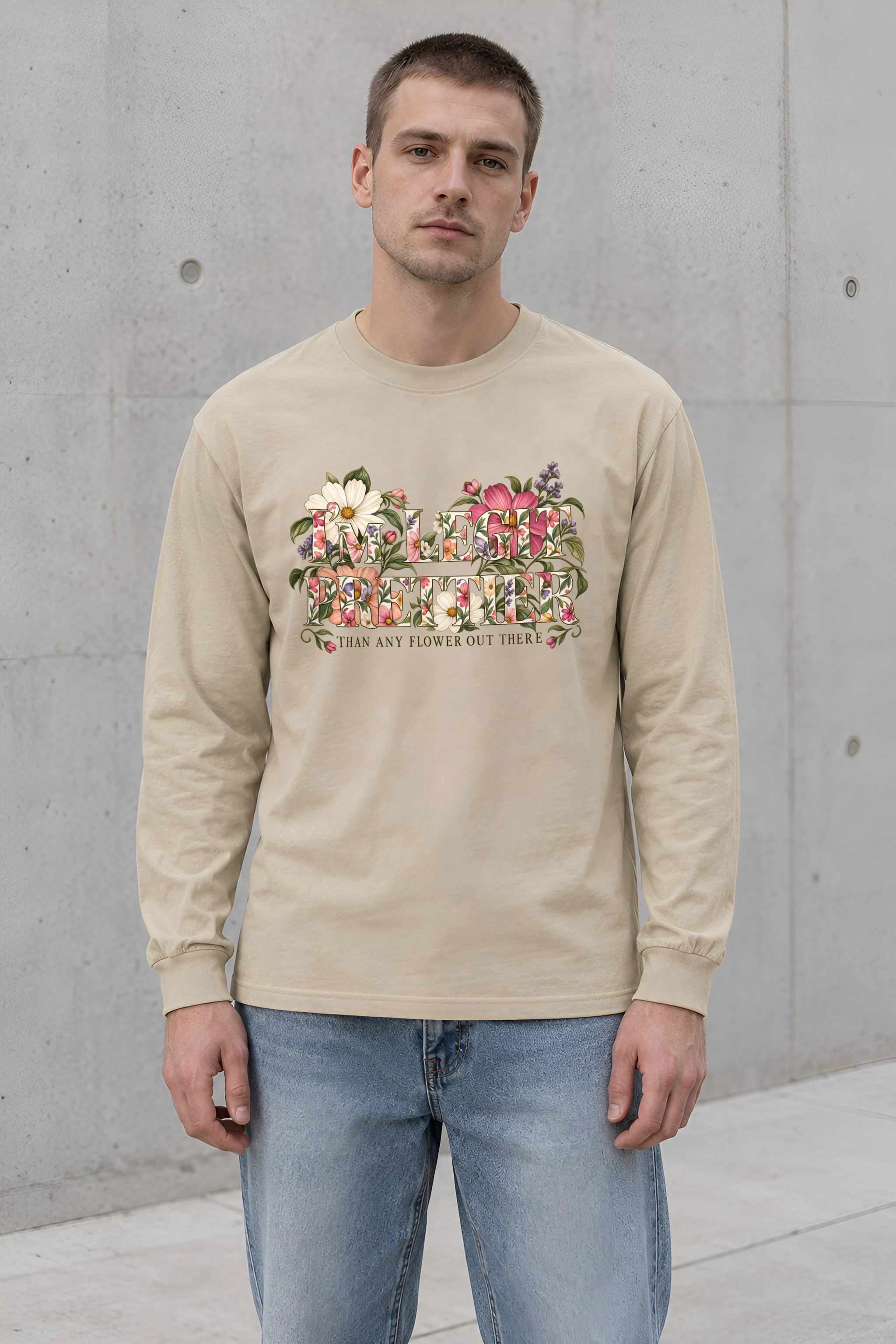 "Prettier Than Any Flower" Unisex Longsleeve T-shirt