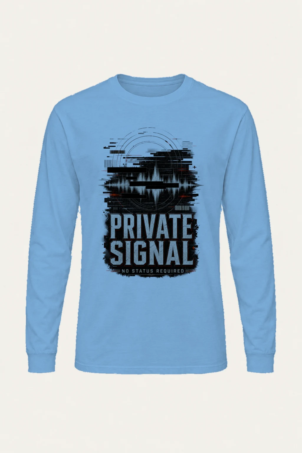 "Private Signal" Unisex Longsleeve T-shirt | Gildan 2400
