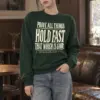 "Prove All Things Hold Fast" Heavy Blend Unisex Crewneck Sweatshirt