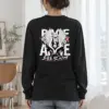"Rage Alive" Unisex Longsleeve T-shirt