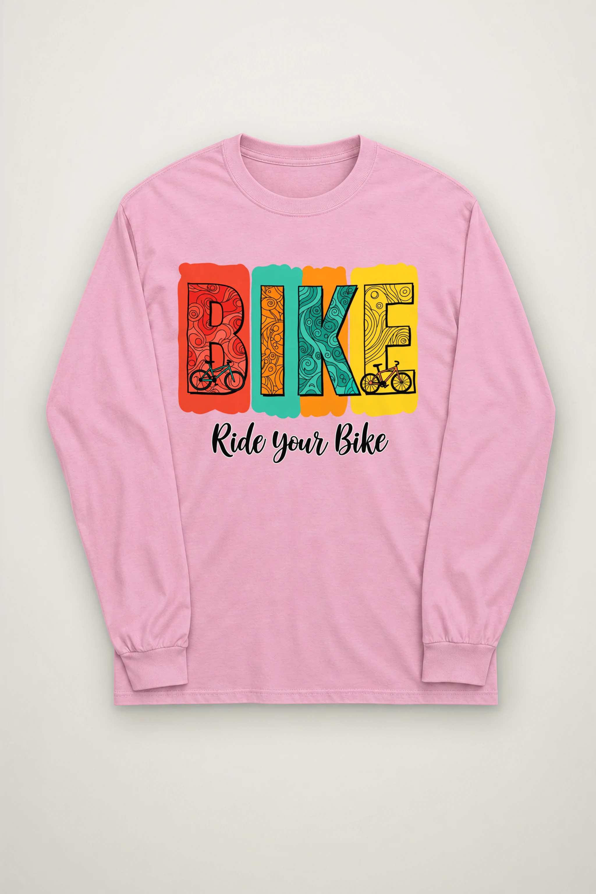 "Ride Your Bike" Unisex Longsleeve T-shirt