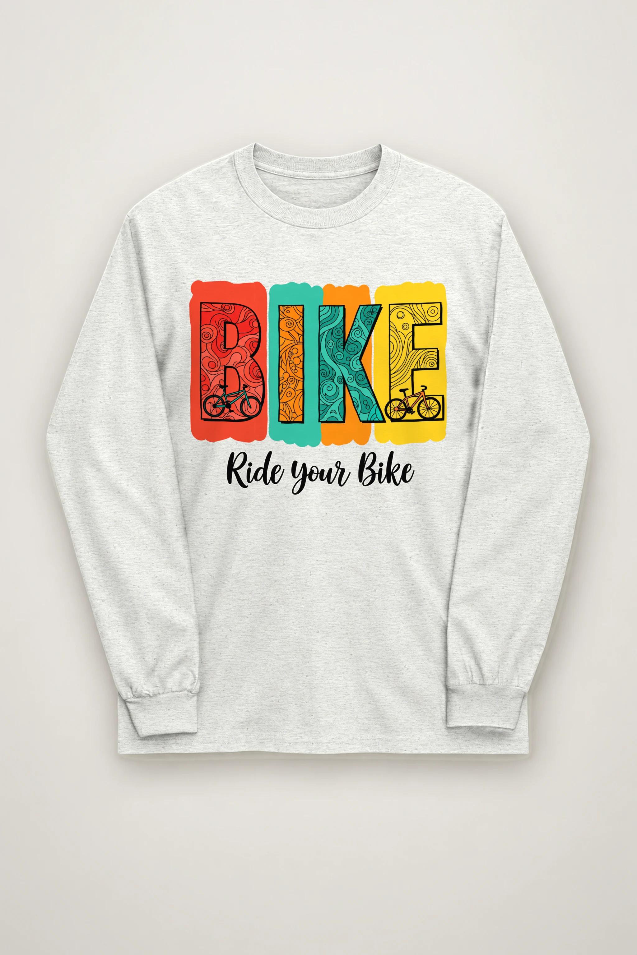 "Ride Your Bike" Unisex Longsleeve T-shirt