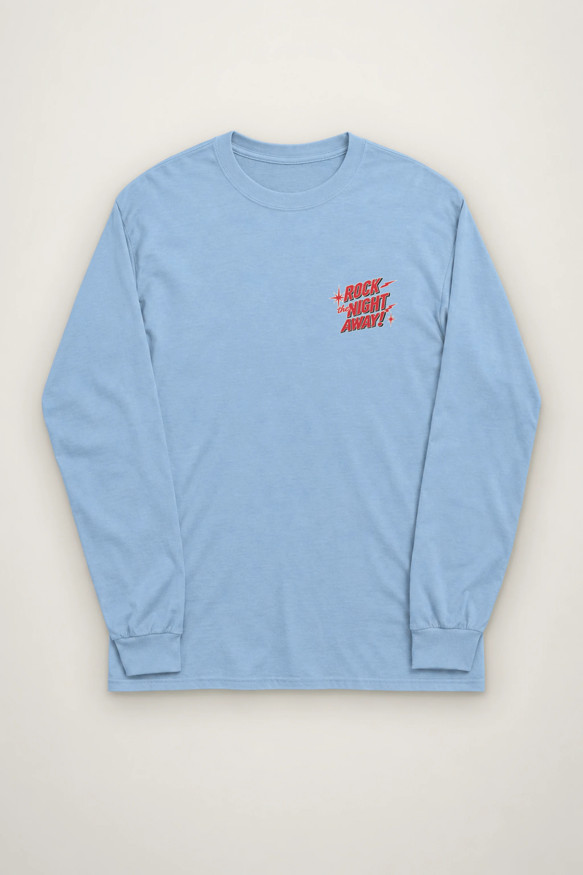 "Rock The Night Away" Unisex Longsleeve T-shirt