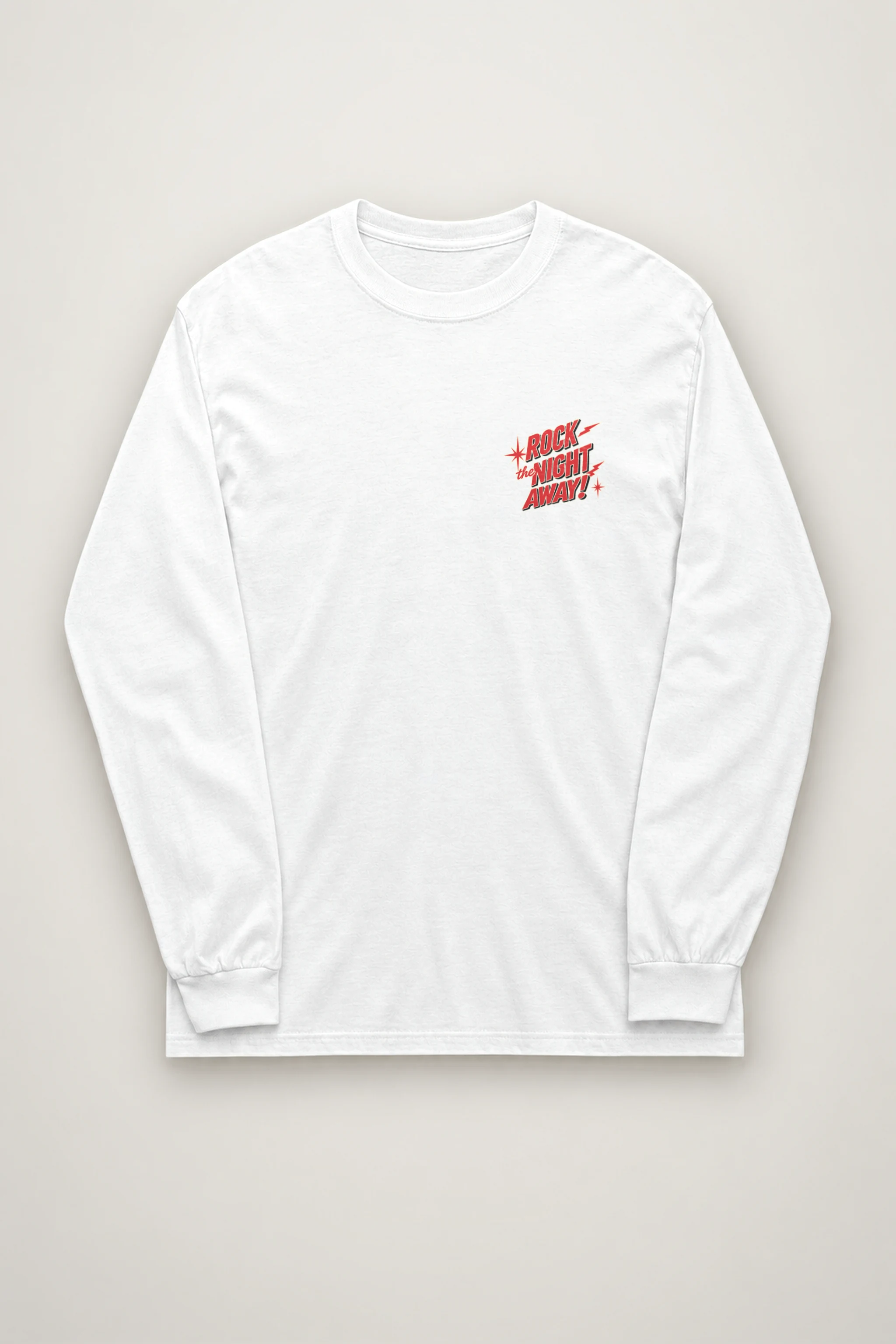 "Rock The Night Away" Unisex Longsleeve T-shirt