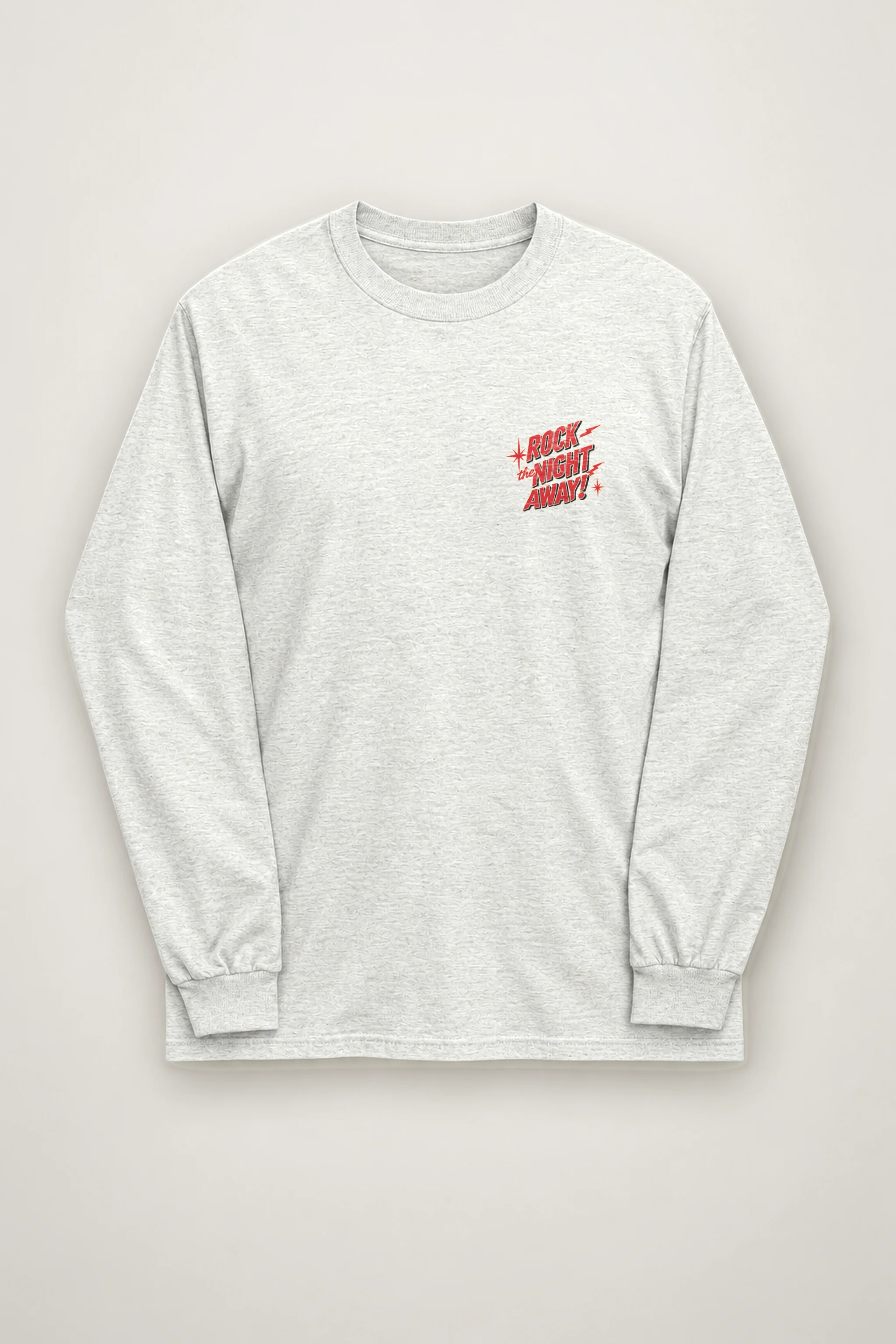 "Rock The Night Away" Unisex Longsleeve T-shirt