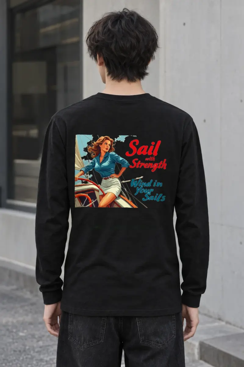 "Sail With Strength" Unisex Longsleeve T-shirt | Gildan 2400
